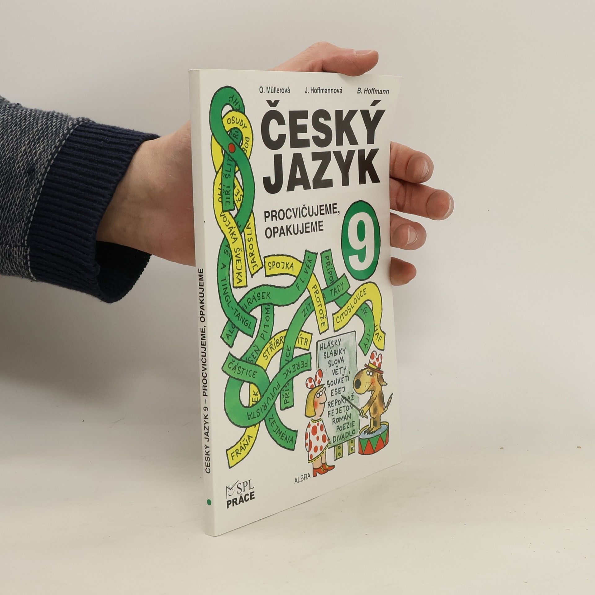 Bohuslav Hoffmann Český jazyk 9. Procvičujeme, opakujeme