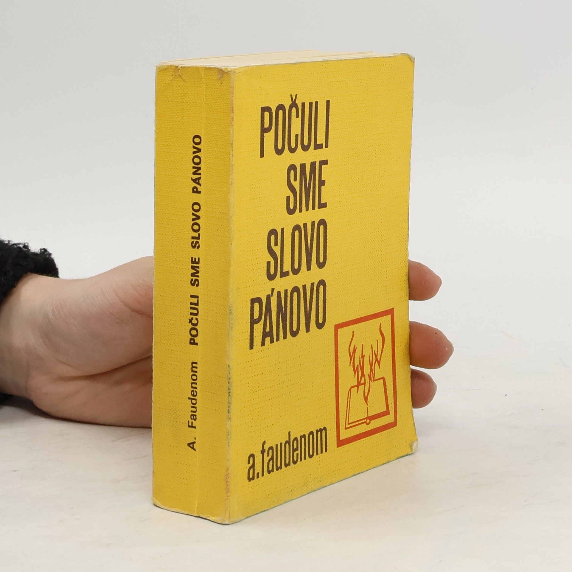 A. Faudenom Počuli sme slovo Pánovo