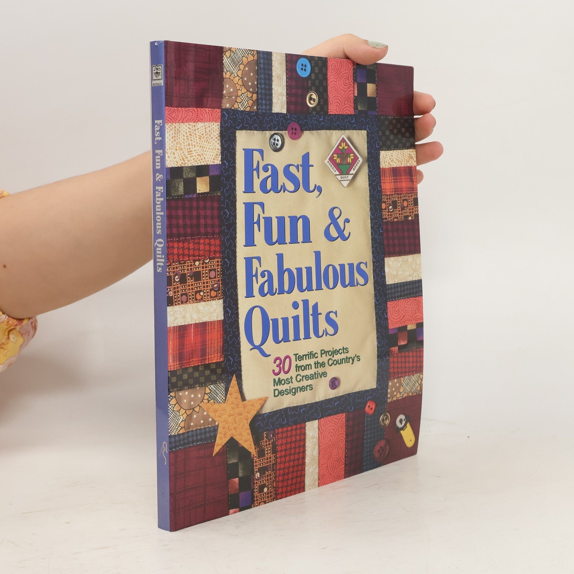 Suzanne Nelson Fast, Fun and Fabulous Quilts