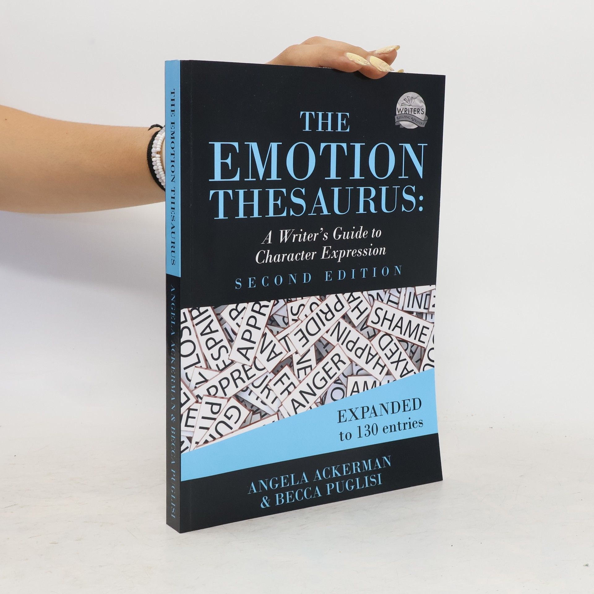 Angela Ackerman The emotion thesaurus: A writer's guide to character expression