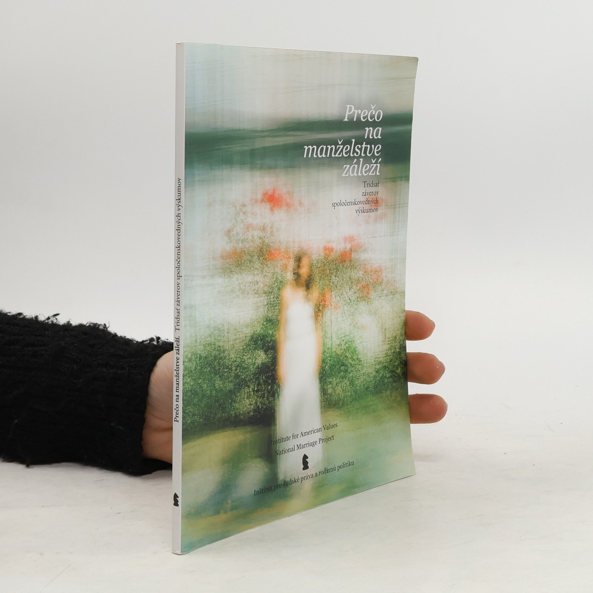 Collectif d'auteurs Prečo na manželstve záleží