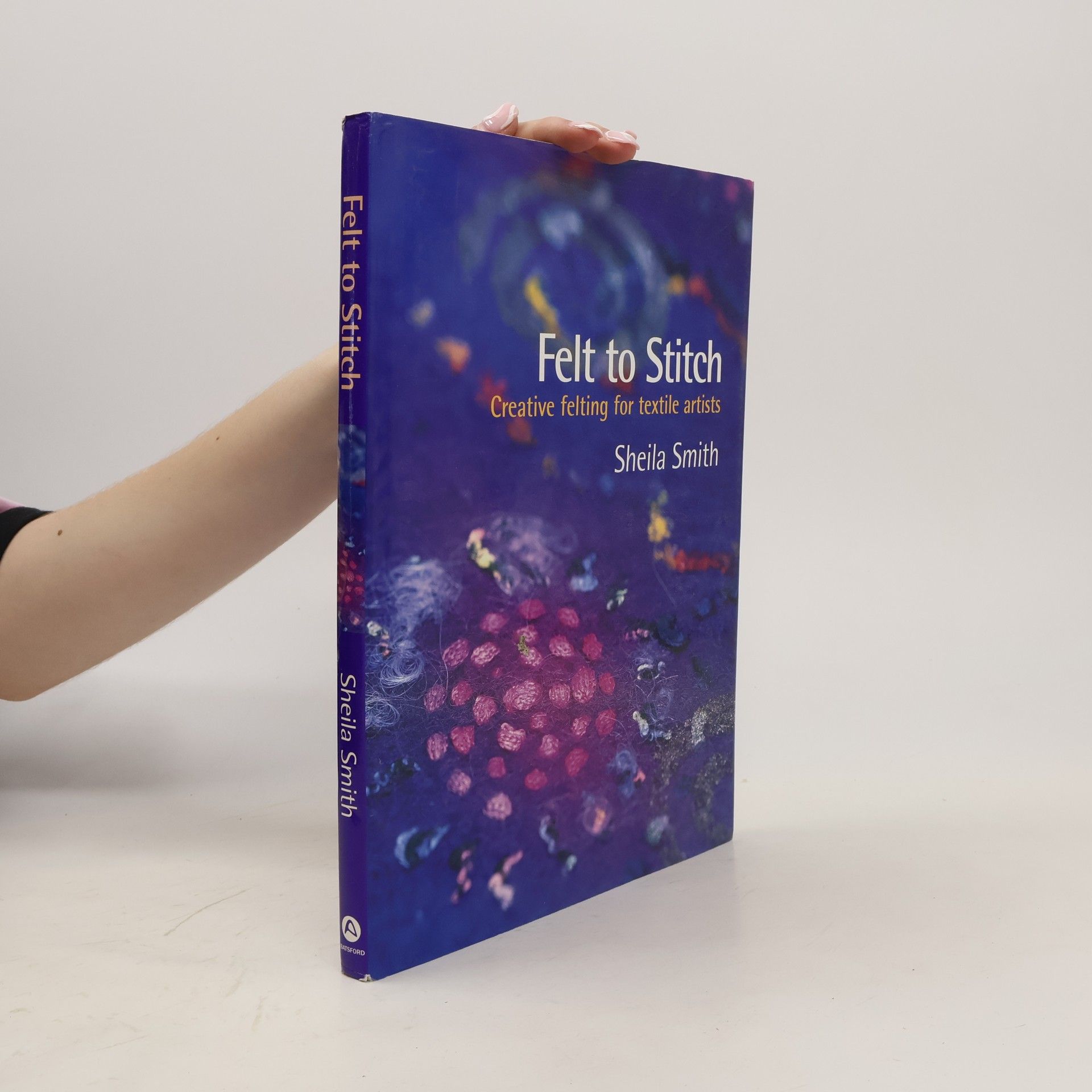 Sheila Smith Felt to Stitch