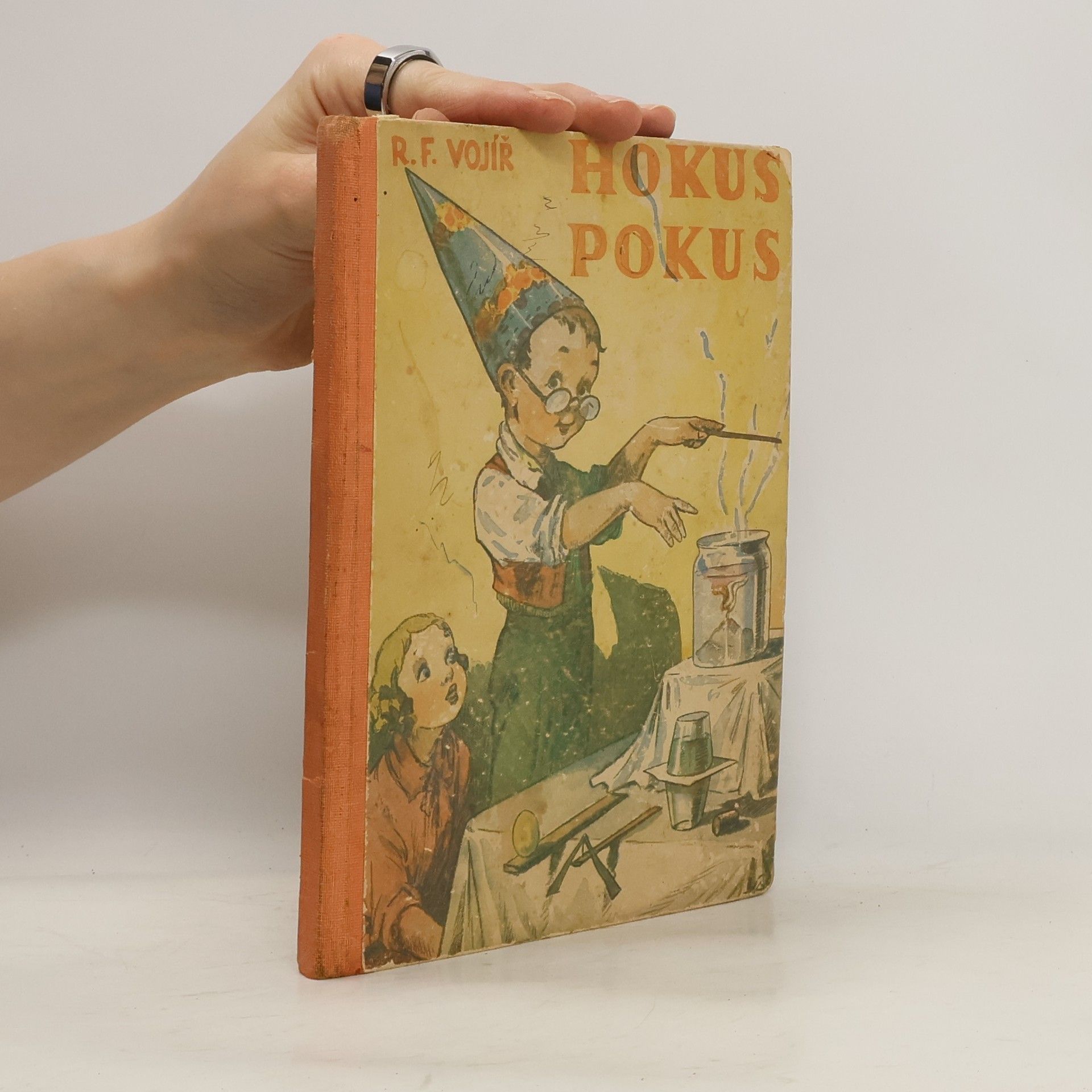 Rudolf František Vojíř Hokus pokus