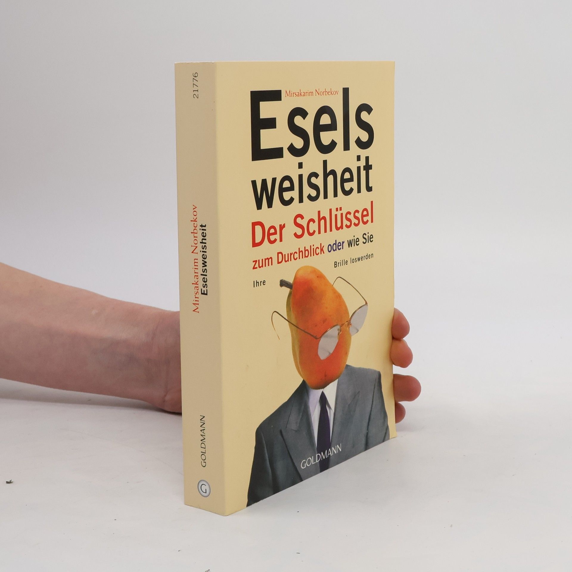 Mirzakarim Norbekov Eselsweisheit