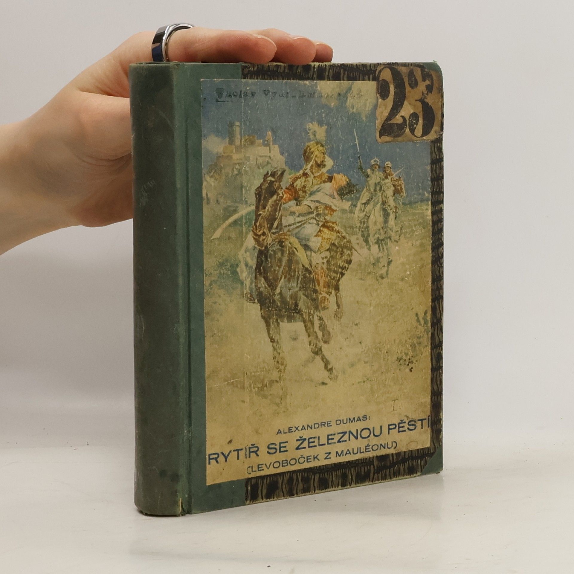 Alexandre Dumas der Ältere Rytíř se železnou pěstí I.