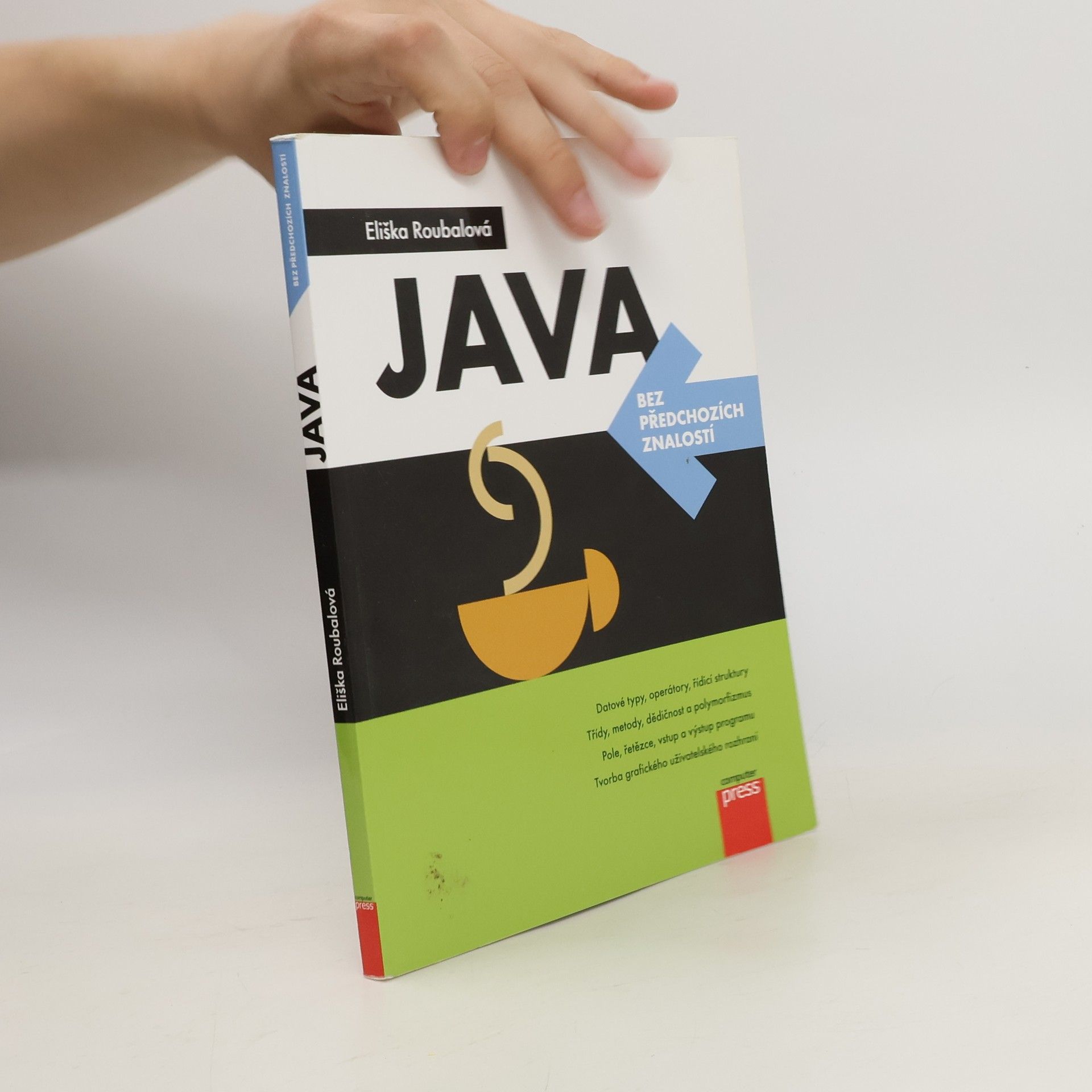 Eliška Roubalová Java bez předchozích znalostí
