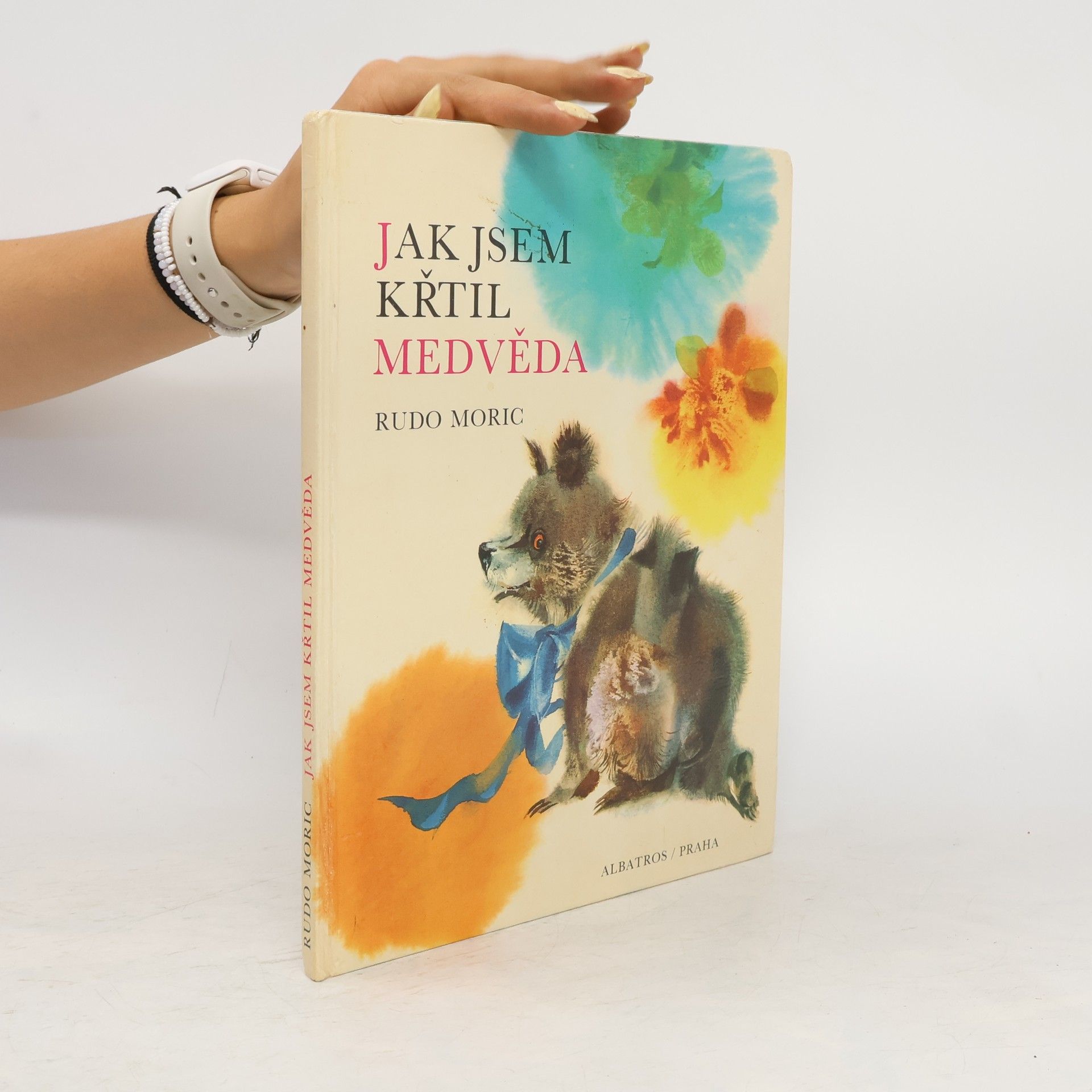 Rudo Moric Ako som krstil medveďa