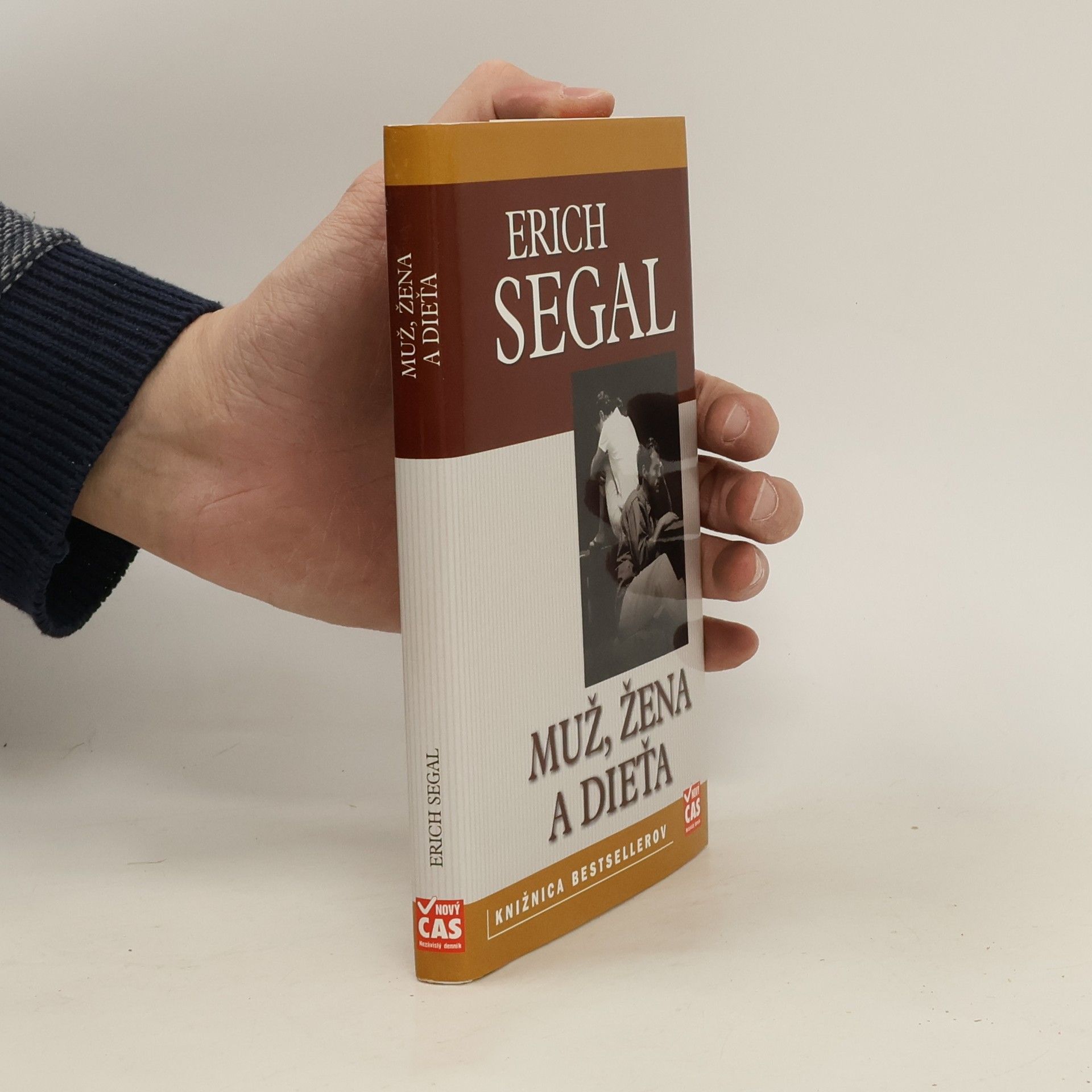 Erich Segal Muž, žena a dieťa