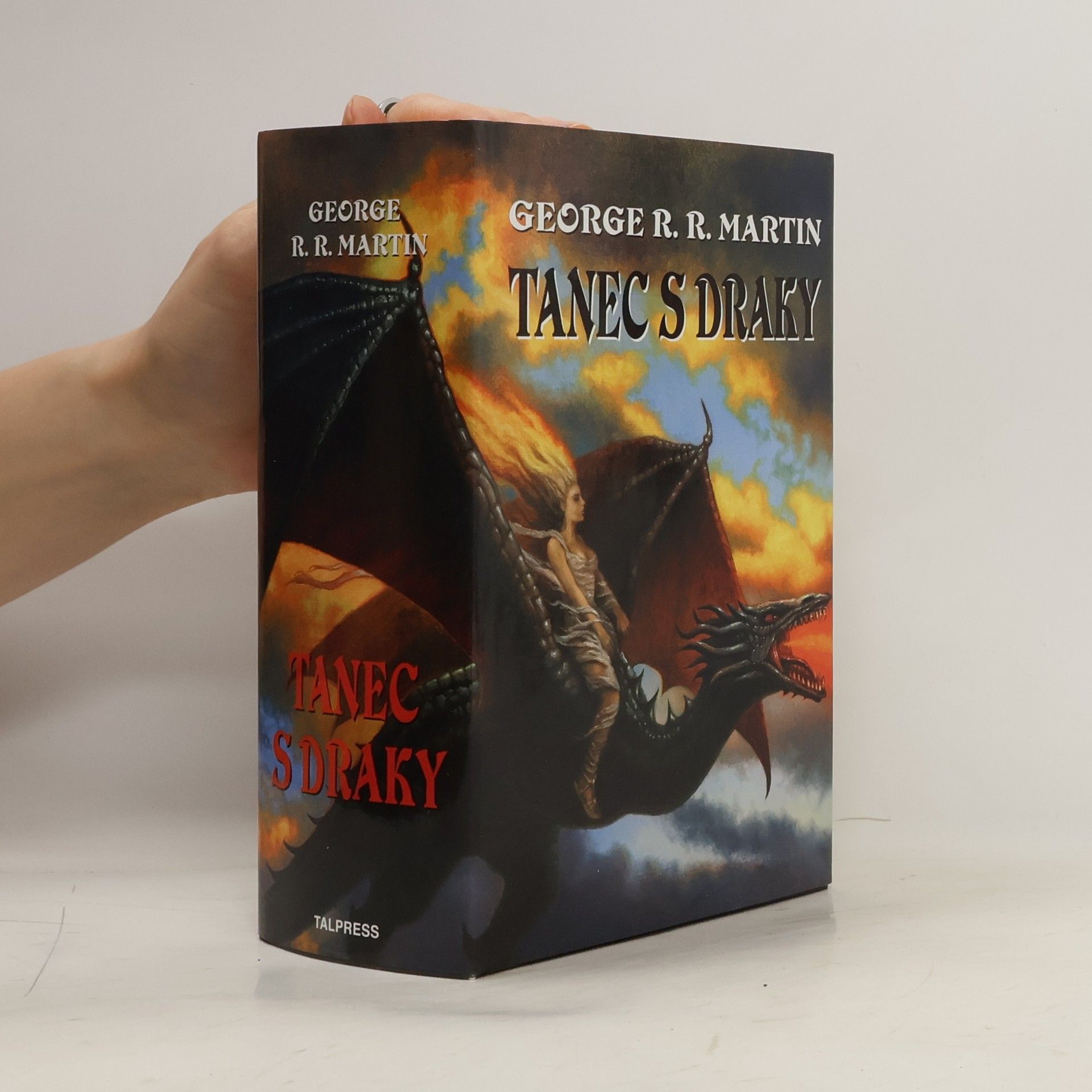 George R. R. Martin Píseň ledu a ohně. Kniha pátá, Tanec s draky