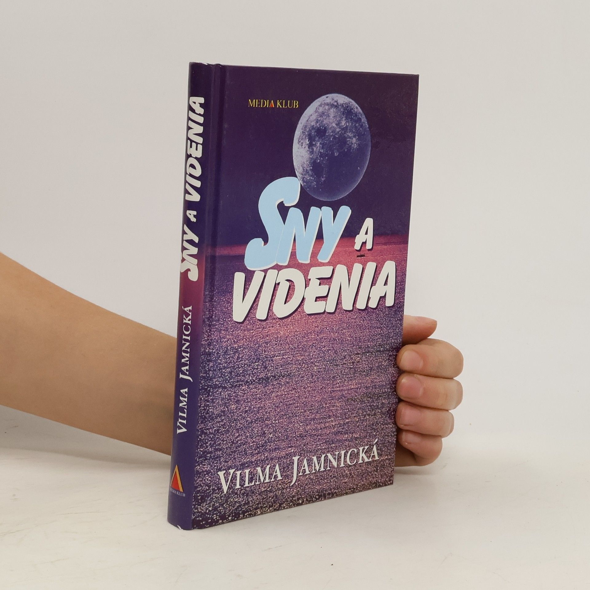 Vilma Jamnická Sny a videnia