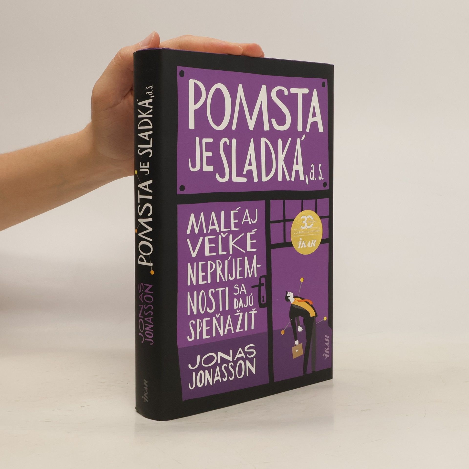 Jonas Jonasson Pomsta je sladká, a. s.