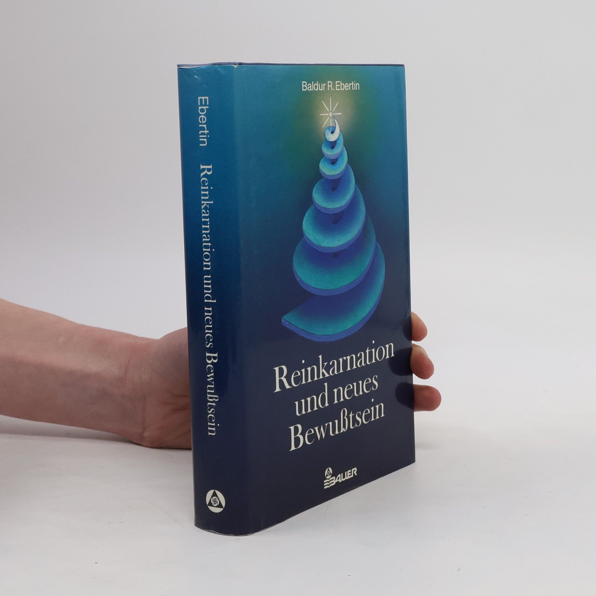 Baldur R. Ebertin Reinkarnation und neues Bewusstsein
