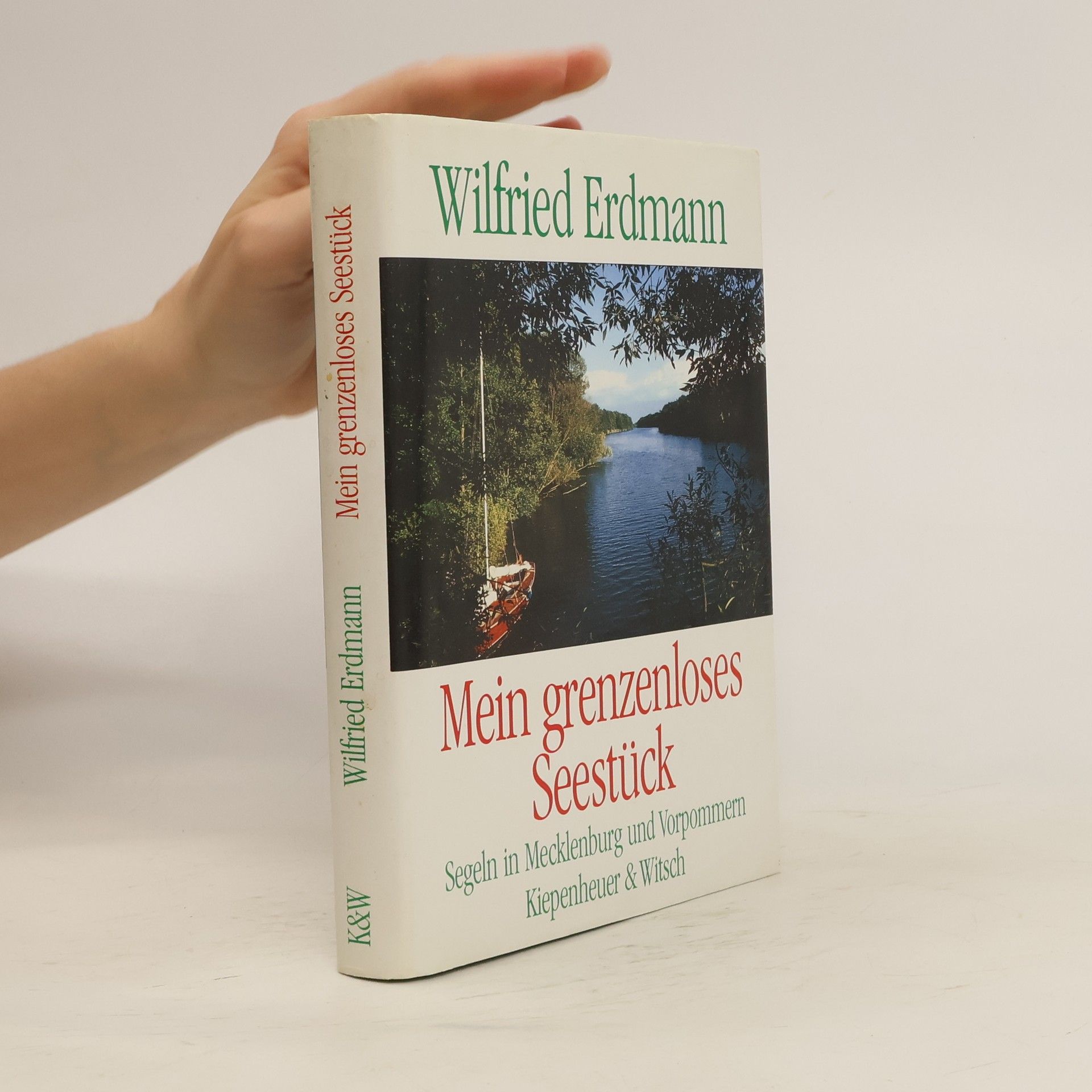 Wilfried Erdmann Mein grenzenloses Seestück