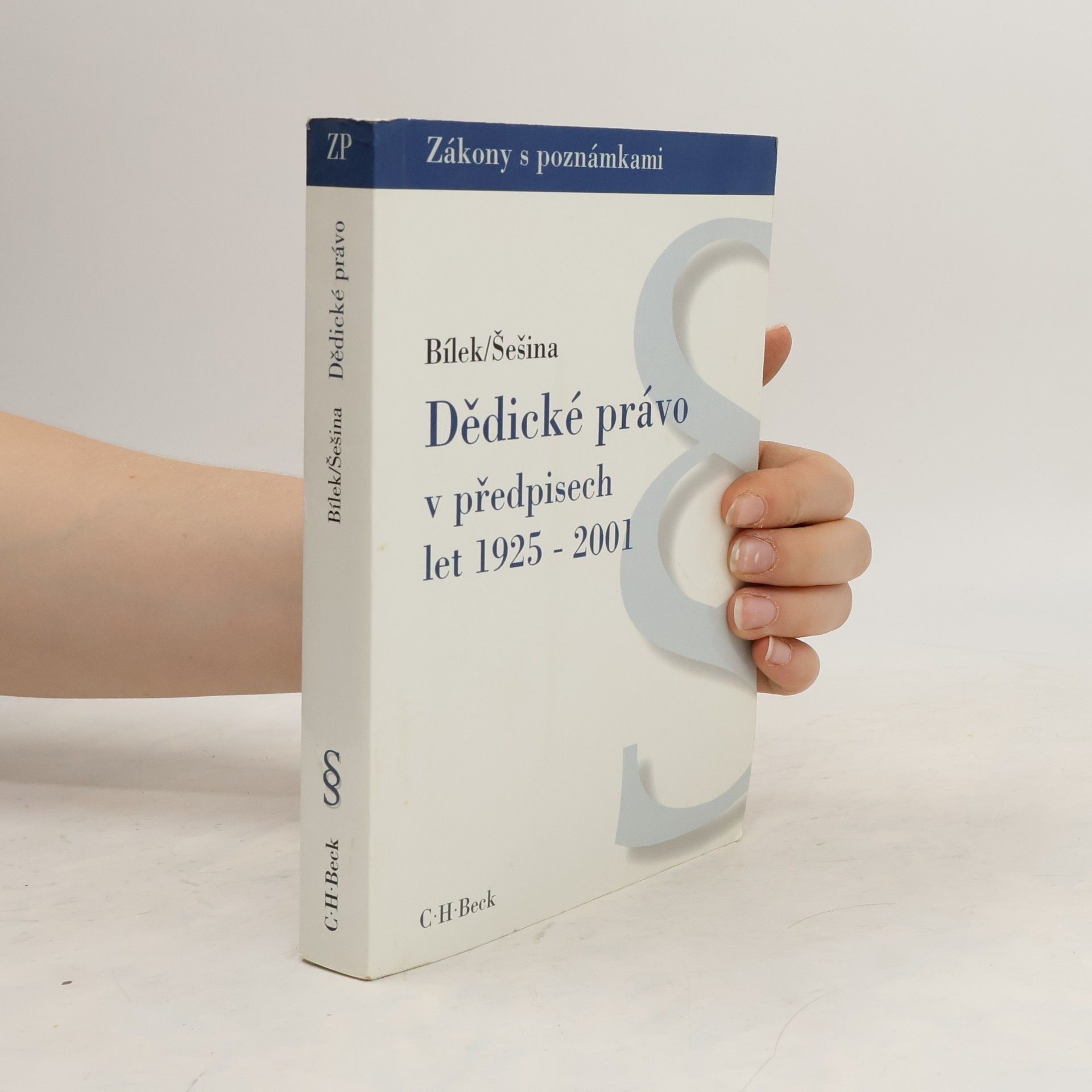 Martin Šešina Zákony atd. Dědické právo v předpisech let 1925-2001