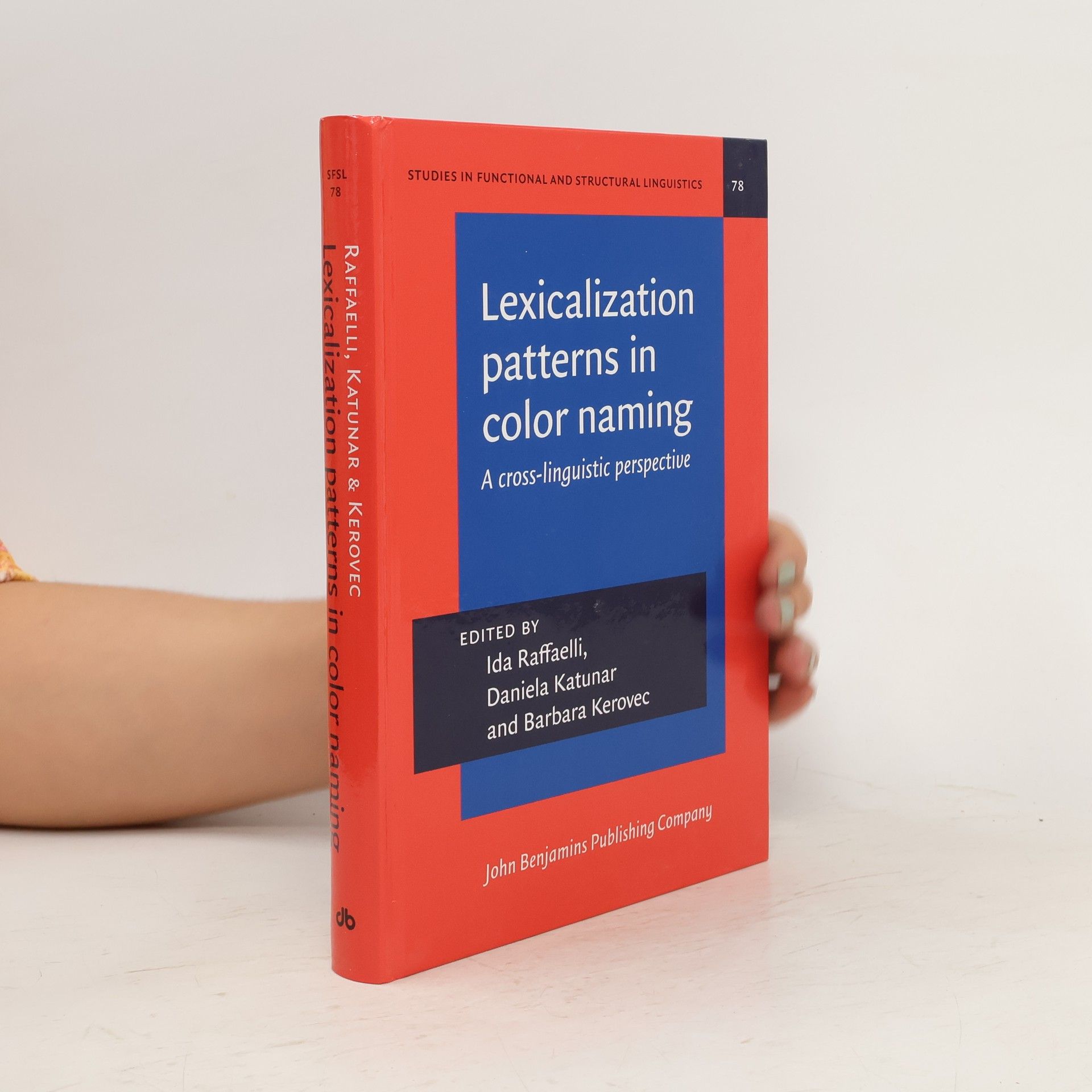 Ida Raffaelli Lexicalization Patterns in Color Naming