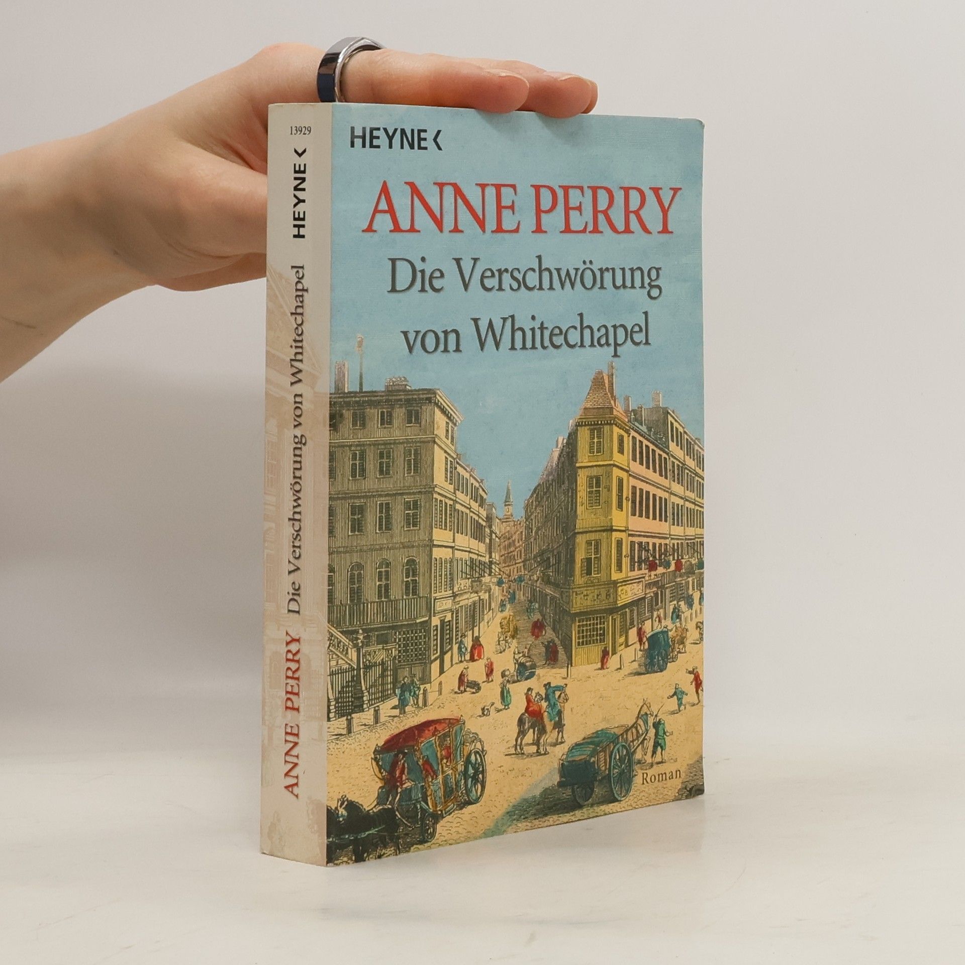 Anne Perry Die Verschwörung von Whitechapel