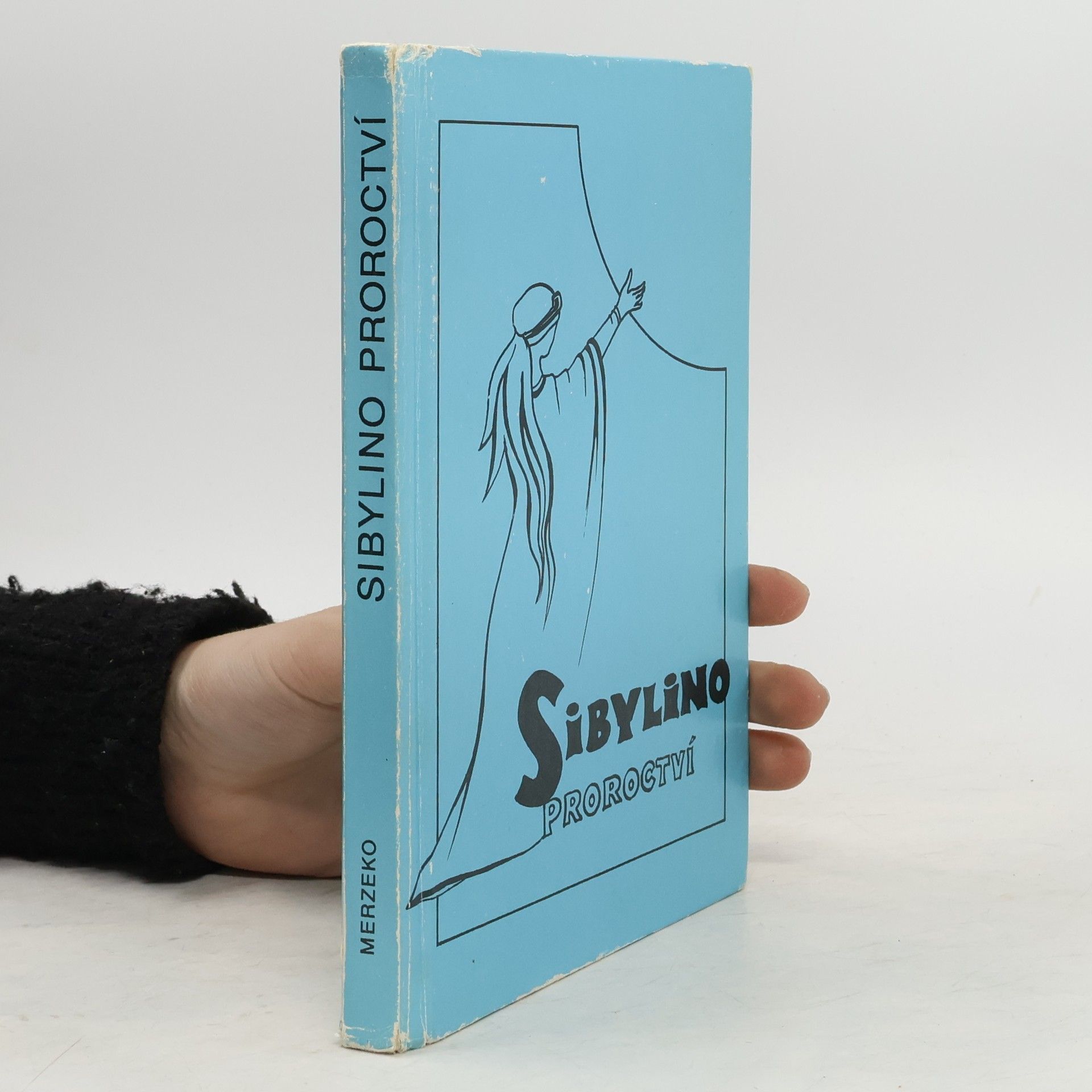 Sibyla Kumana Sibylino proroctví královny ze Sáby
