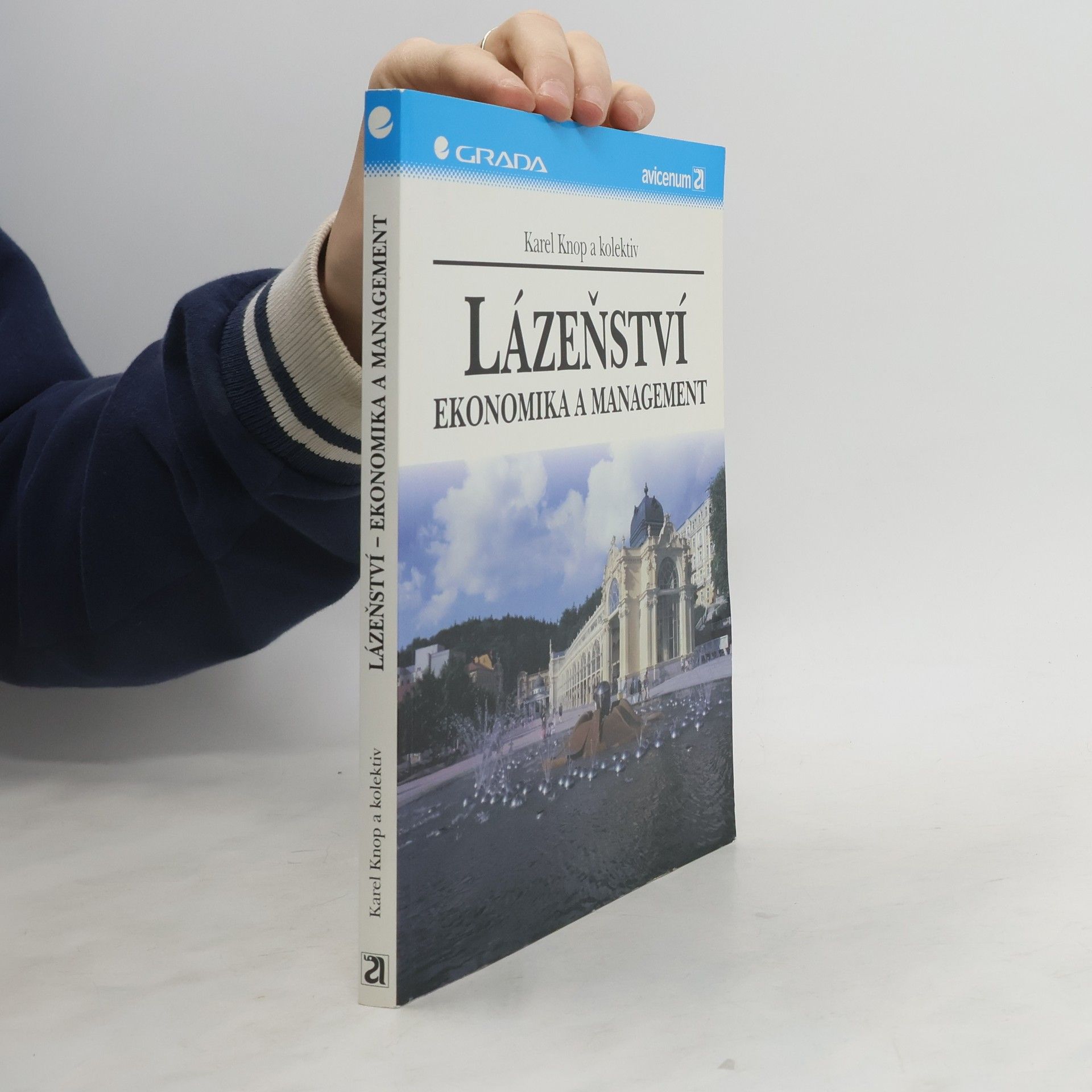 Karel Knop Lázeňství : ekonomika a management