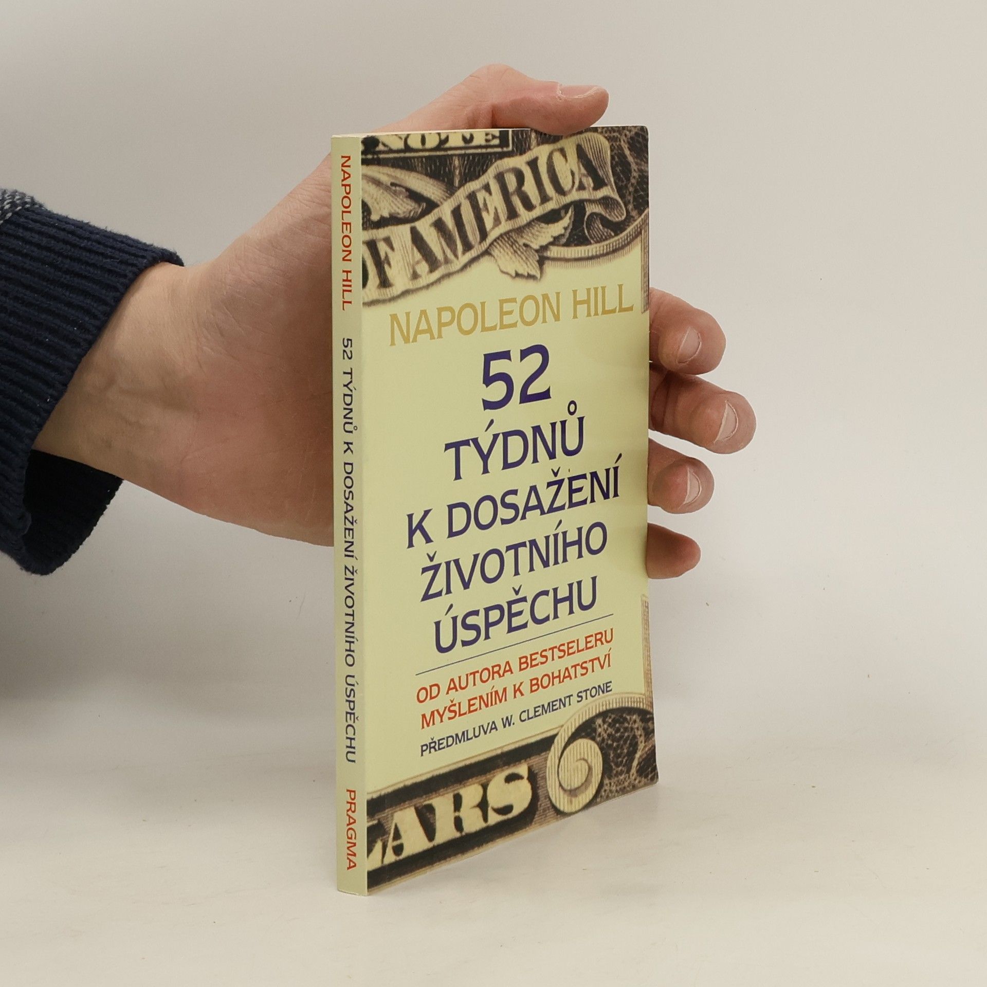 Napoleon Hill 52 týdnů k dosažení životního úspěchu