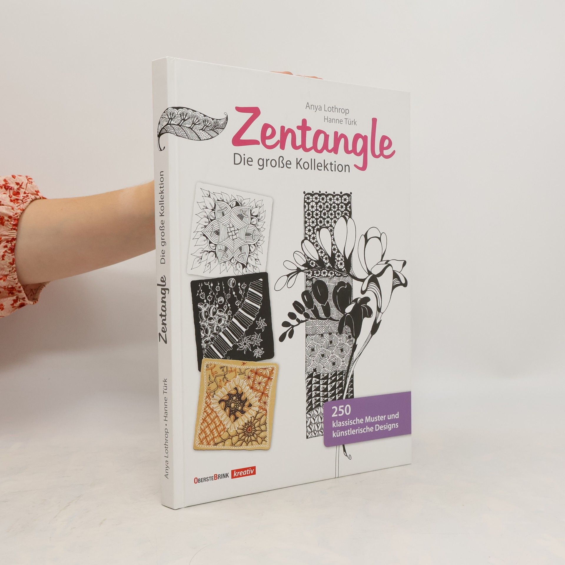 Anya Lothrop Zentangle - Die große Kollektion