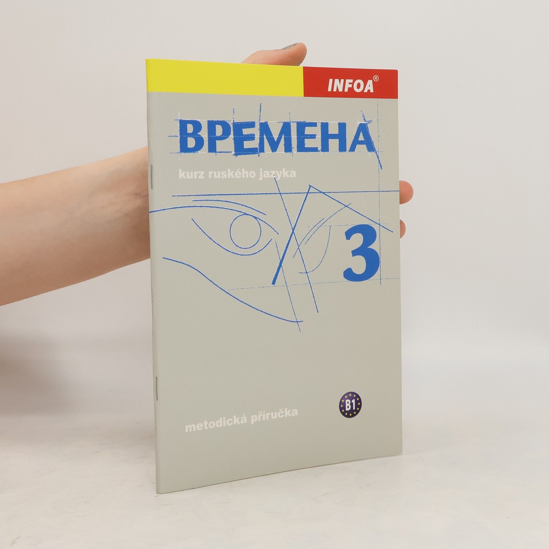 Jelizaveta Chamrajeva Vremena 3 - metodická příručka