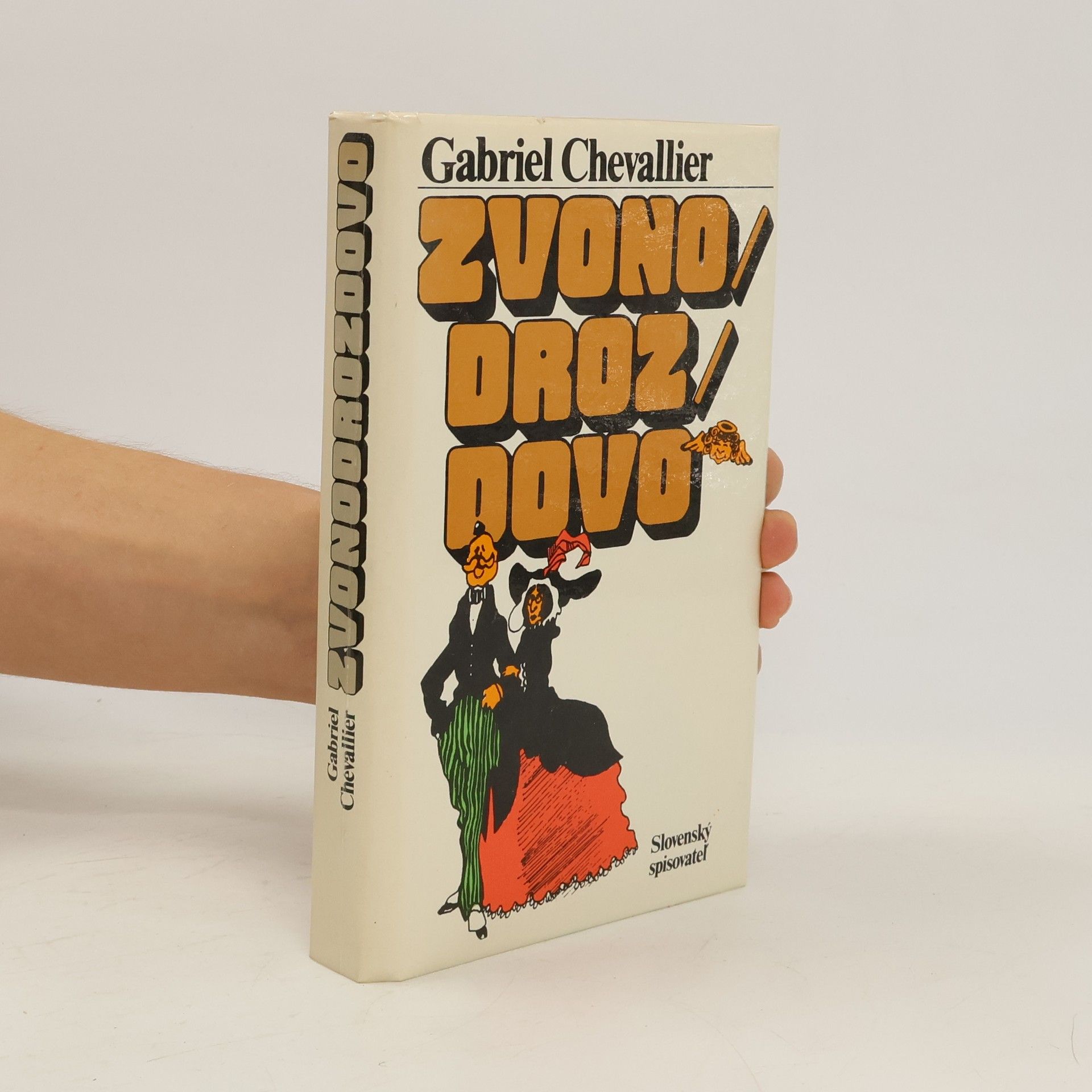 Gabriel Chevallier Zvonodrozdovo