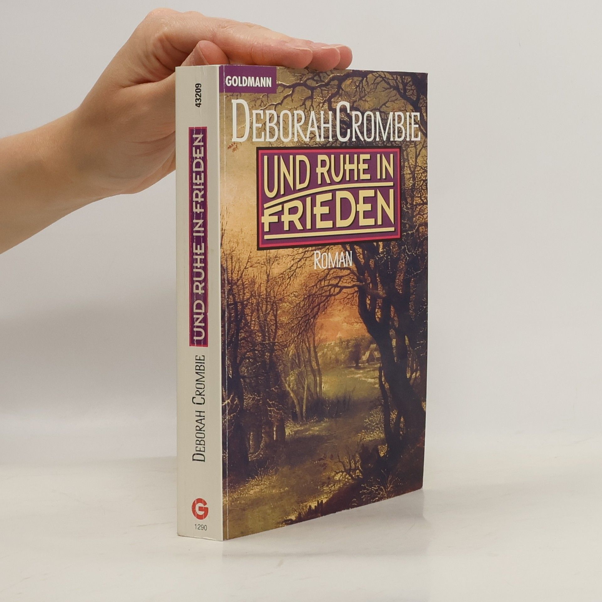 Deborah Crombie Und ruhe in Frieden