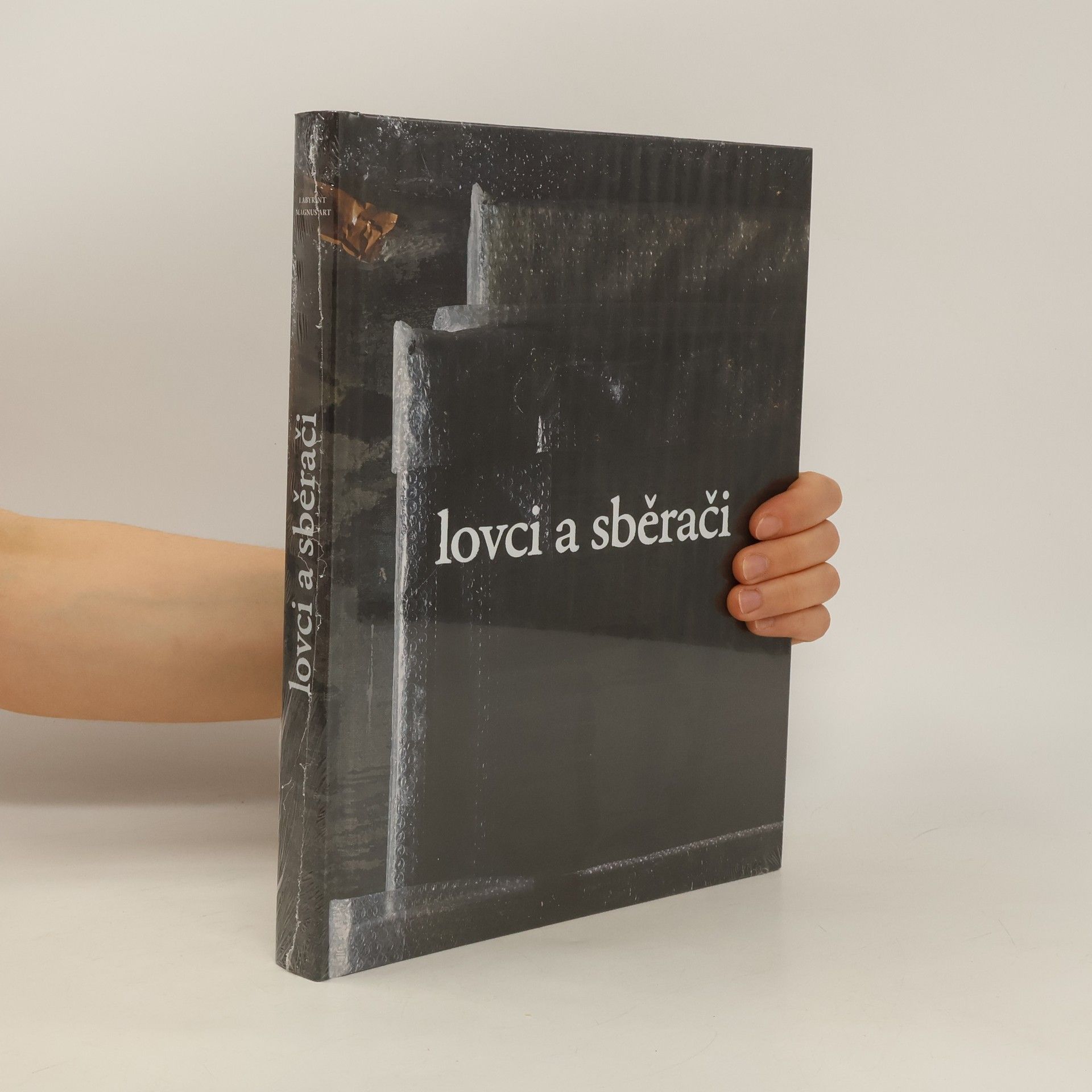 Kolektiv autorů Lovci a sběrači