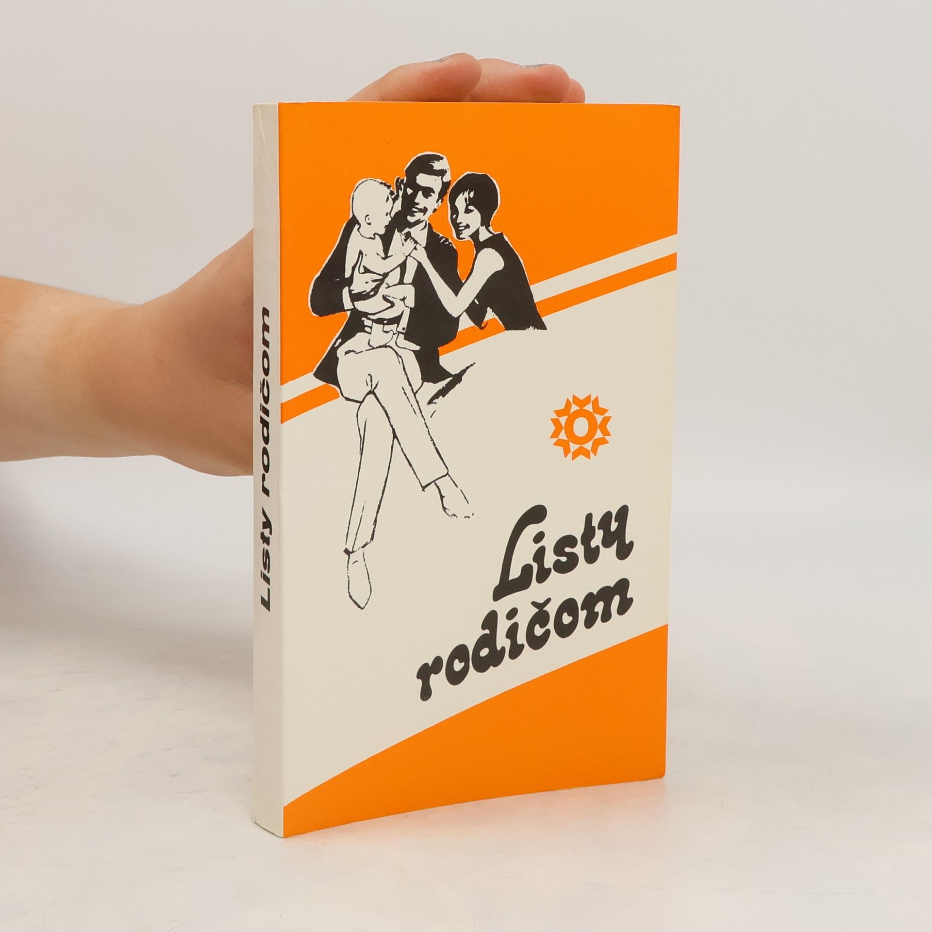 Autorenkollektiv Listy rodičom