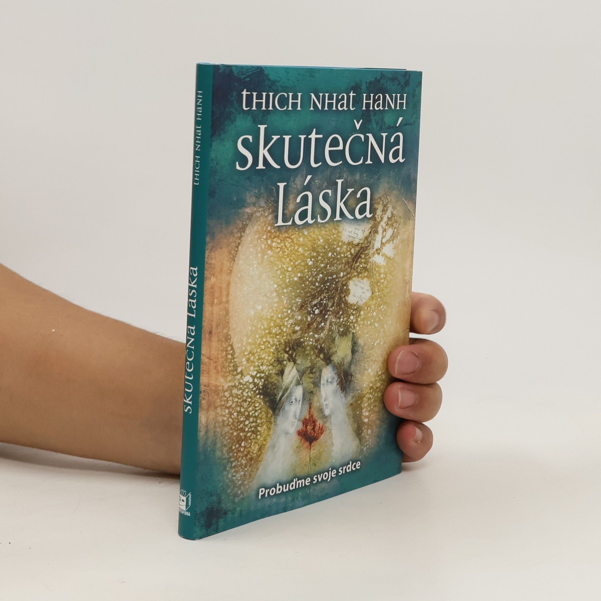 Thích Nhất Hạnh Skutečná láska