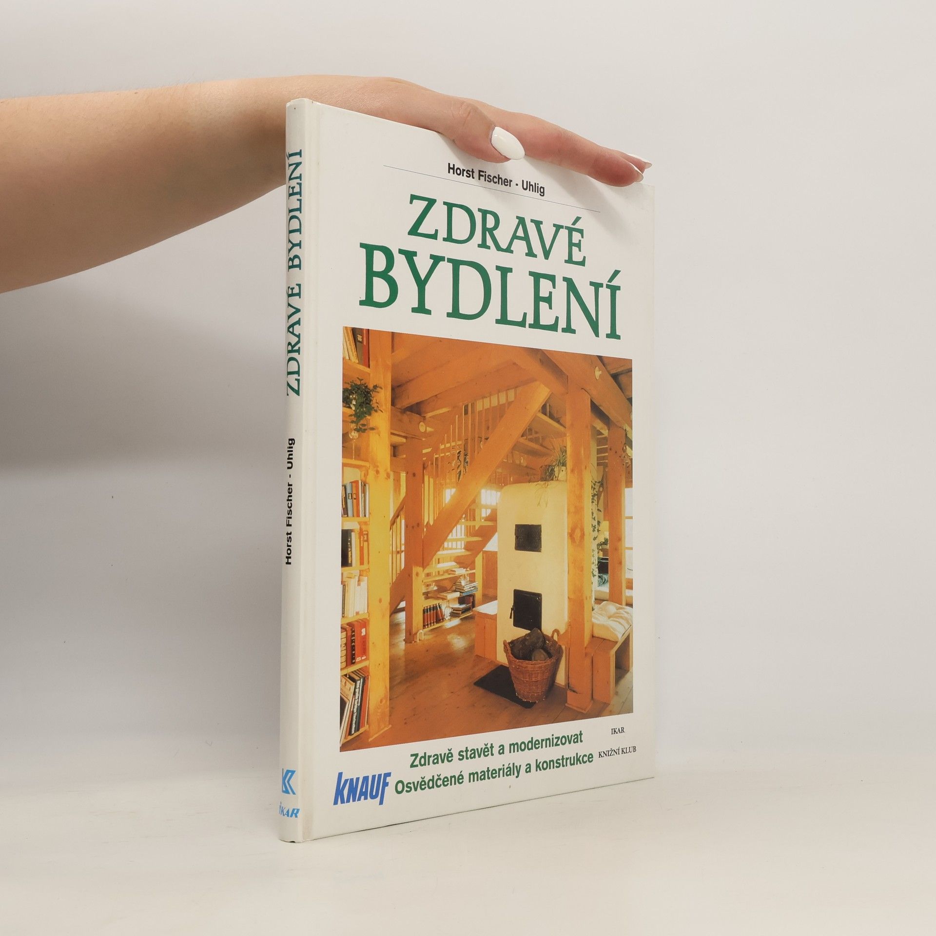 Horst Fischer-Uhlig Zdravé bydlení
