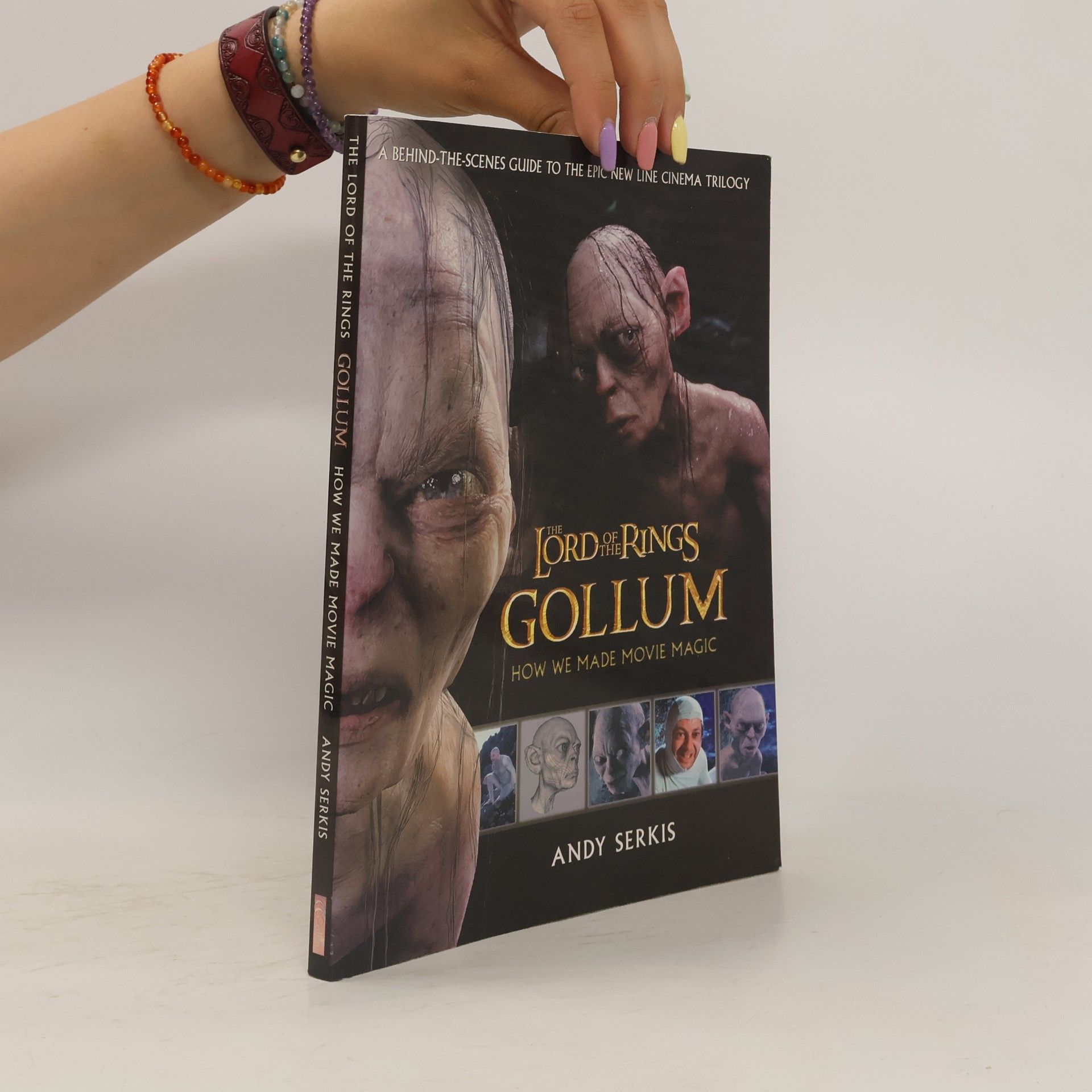 Andy Serkis The Lord of the Rings : Gollum, how we made movie magic