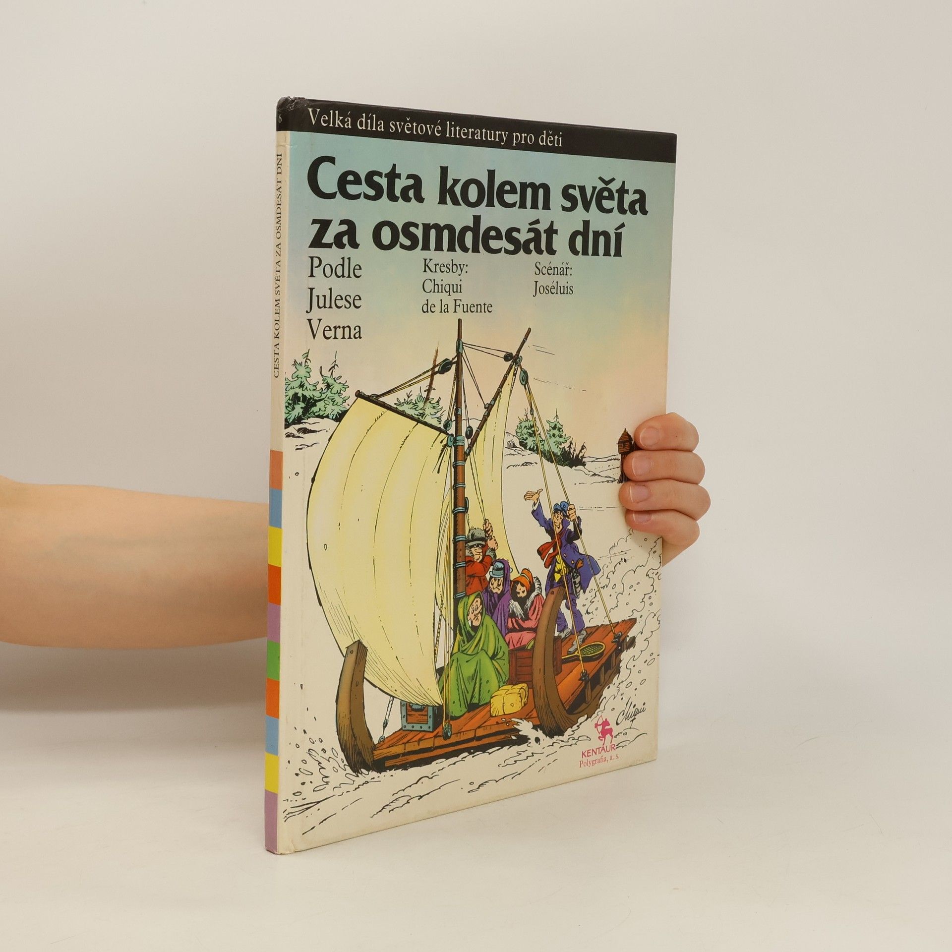 Chiqui de la Fuente Cesta kolem světa za osmdesát dní : Obr. příběh