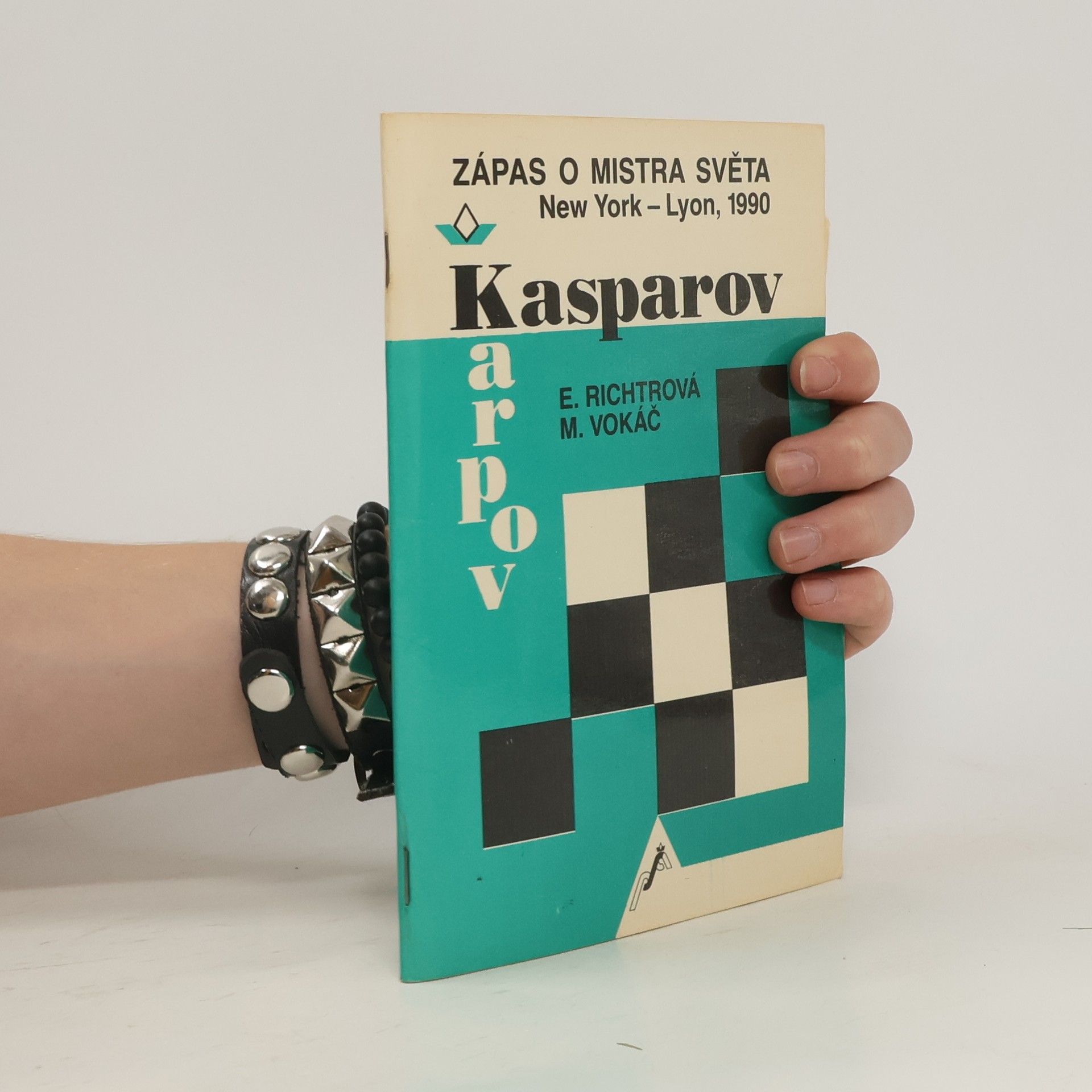 Vokáč M. Richtrová E. Zápas o mistra světa. Kasparov - Karpov