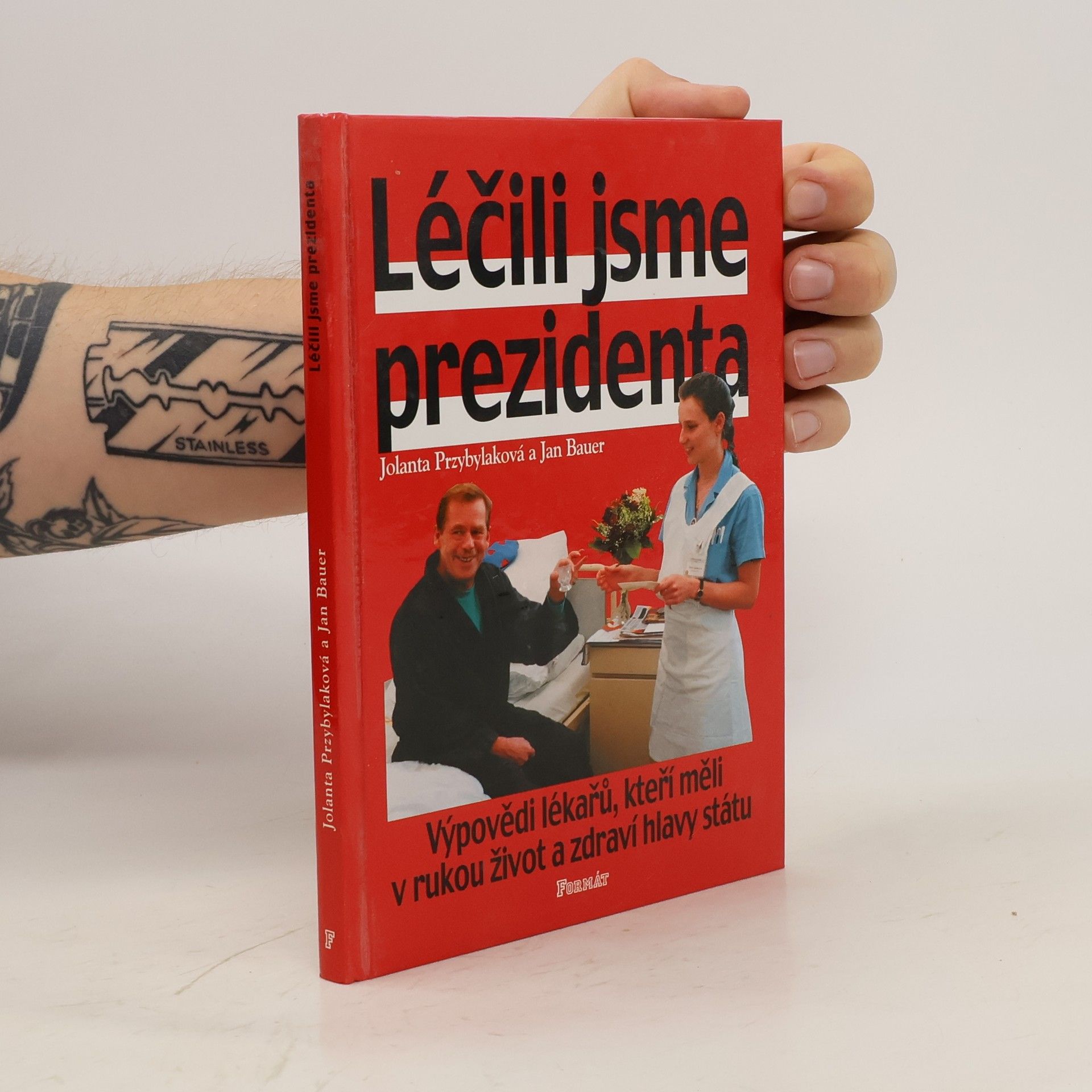 Jolanta Przybylaková Léčili jsme prezidenta