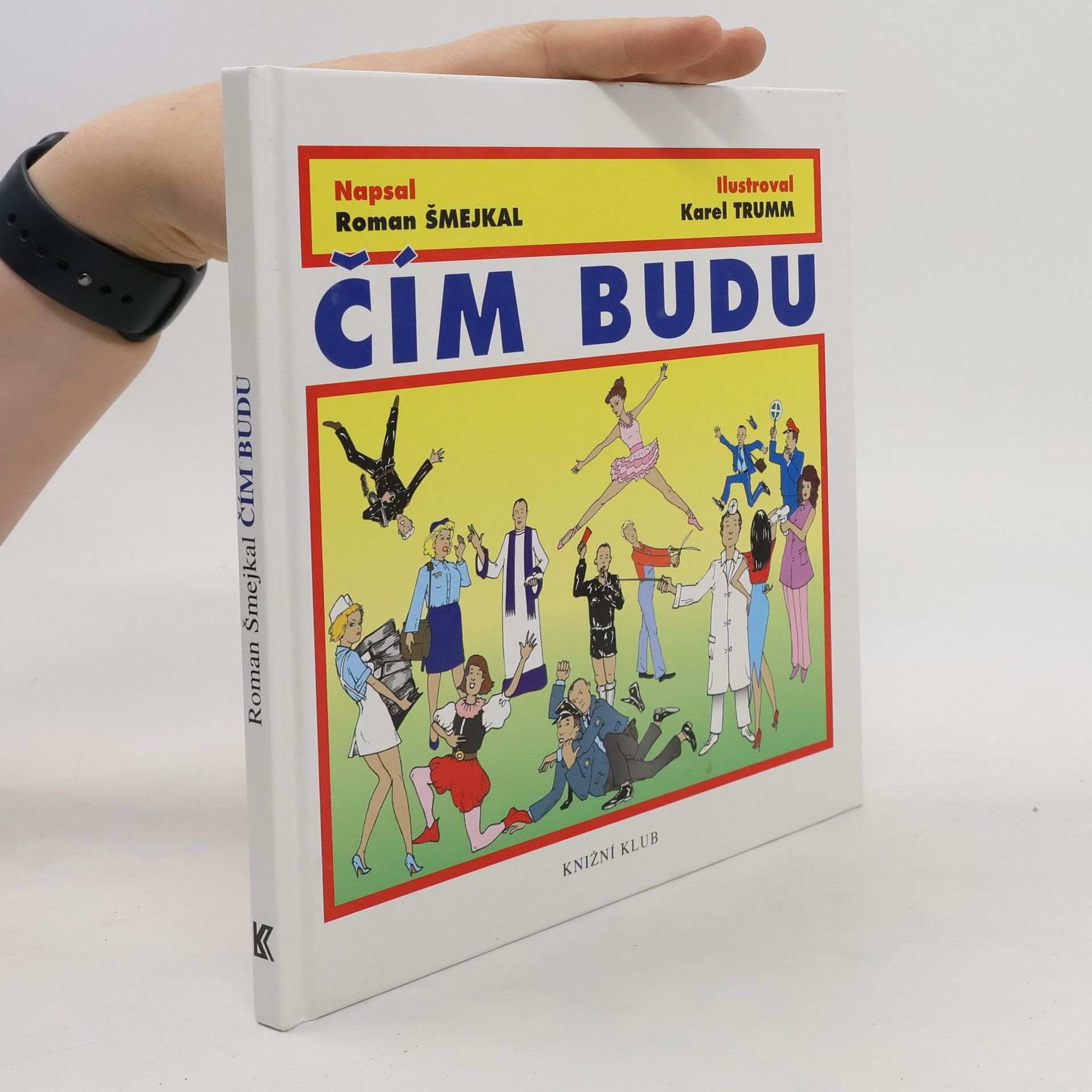 Roman Šmejkal Čím budu