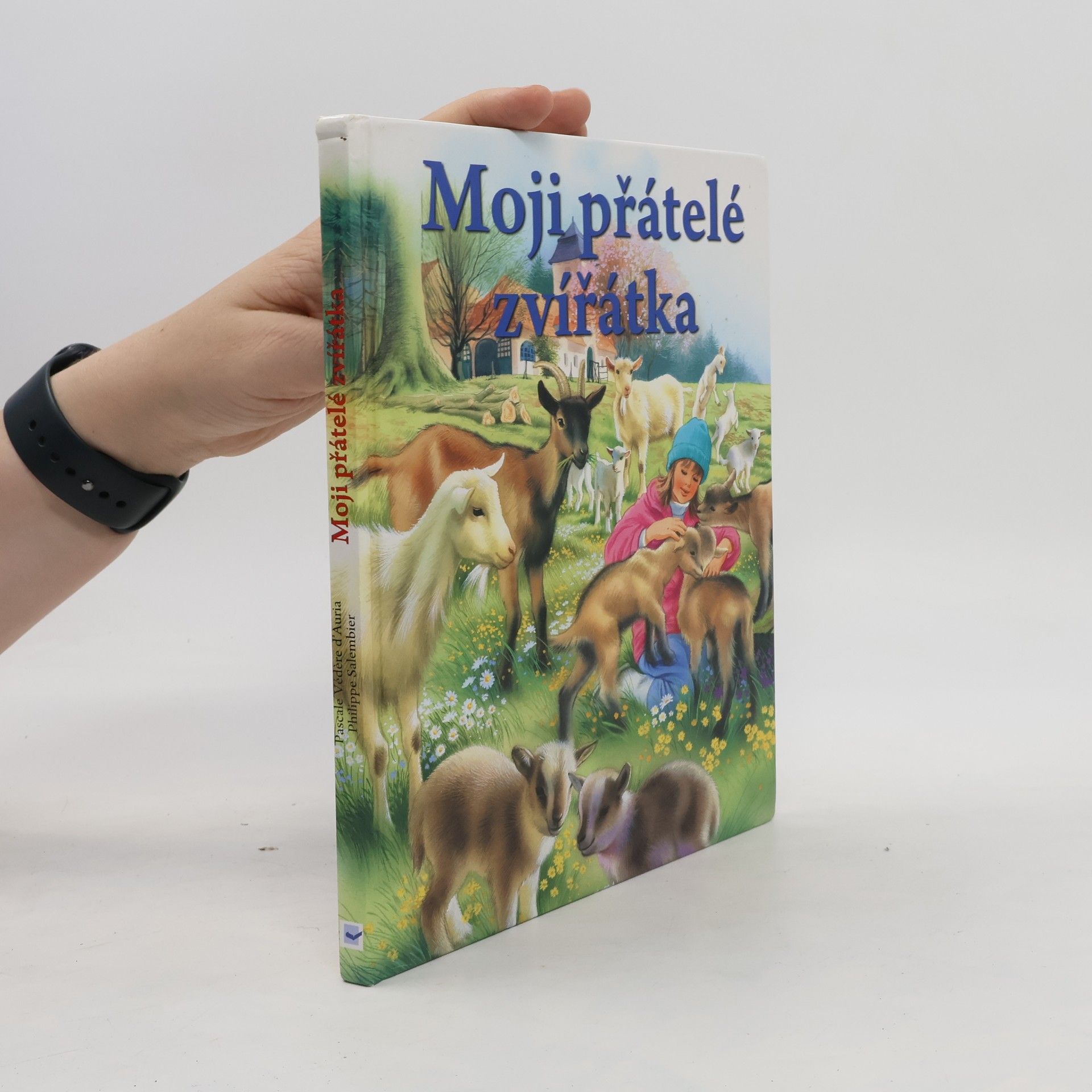 Pascale Védère d. Auria Zvířátka, moji přátelé