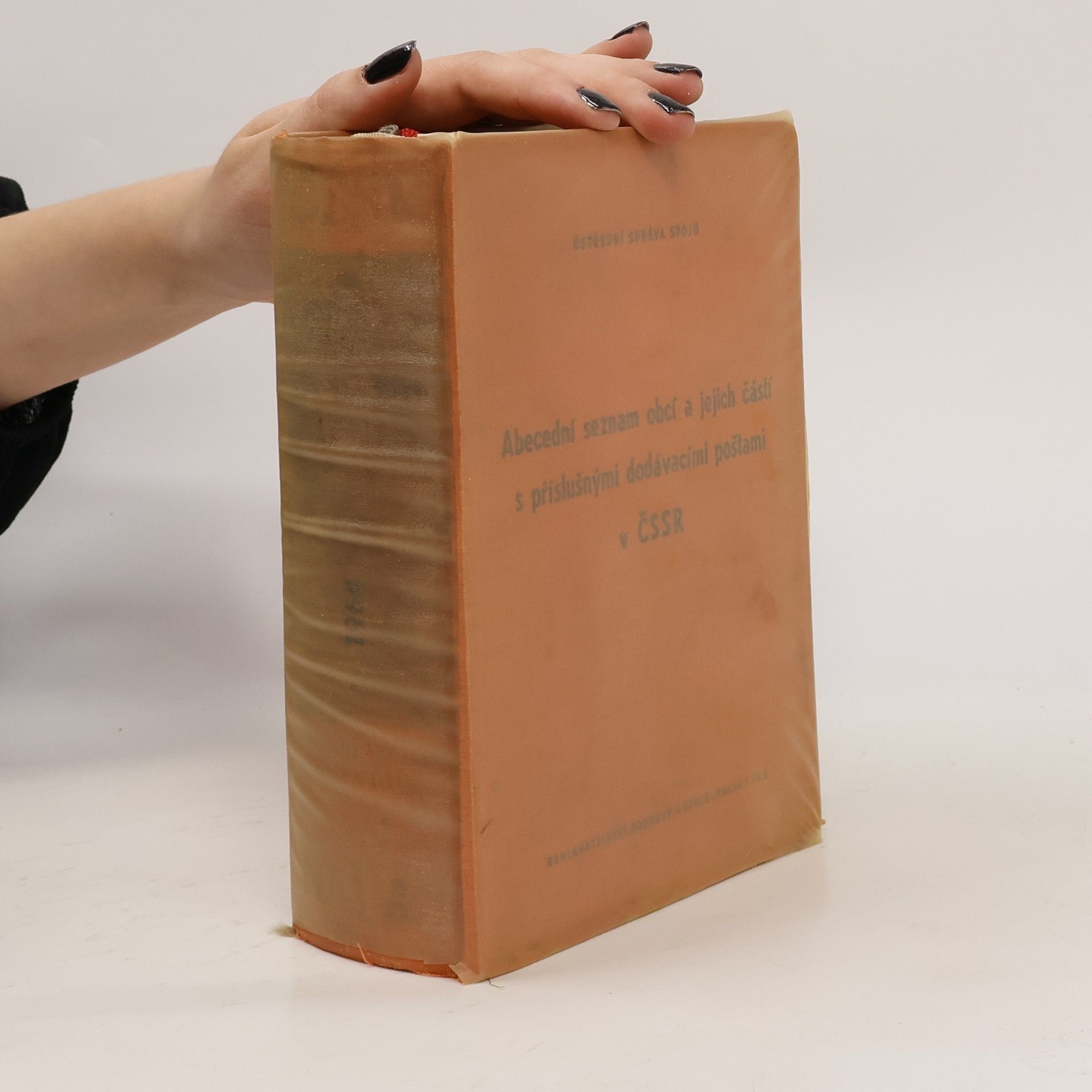 kolektiv Abecední seznam obcí a jejich částí s příslušnými dodávacími poštami v Československé socialistické republice 1964