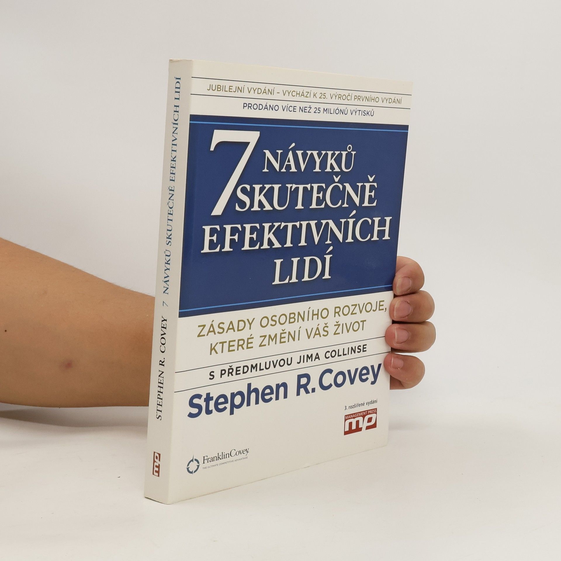 Stephen Covey 7 návyků skutečně efektivních lidí