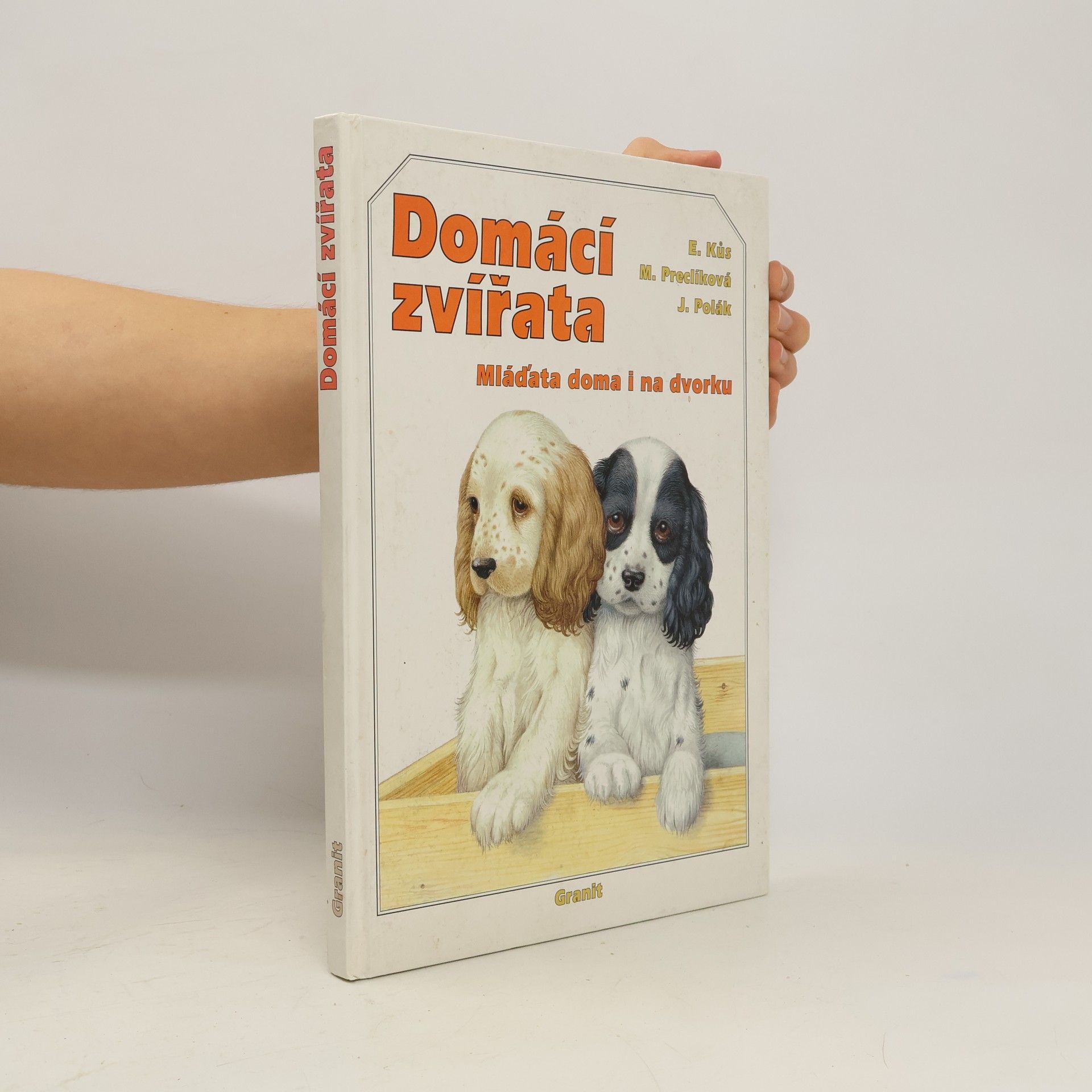 Evžen Kůs Domácí zvířata. Mláďata doma i na dvorku
