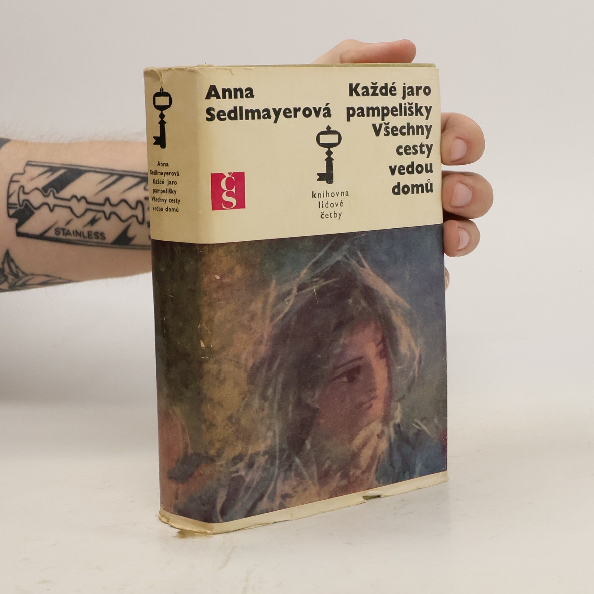Anna Sedlmayerová Každé jaro pampelišky. Všechny cesty vedou domů