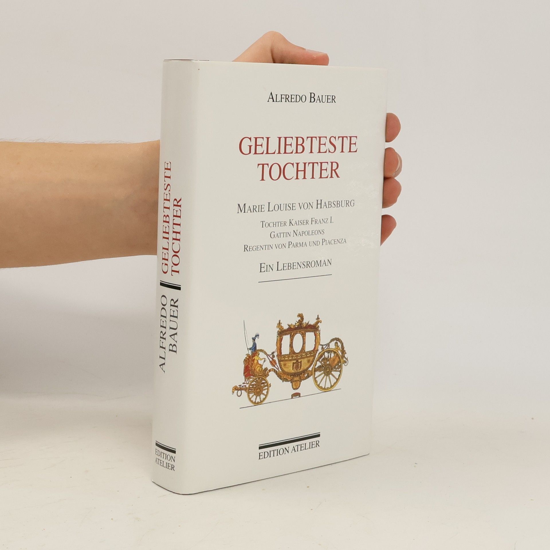 Alfredo Bauer Geliebteste Tochter