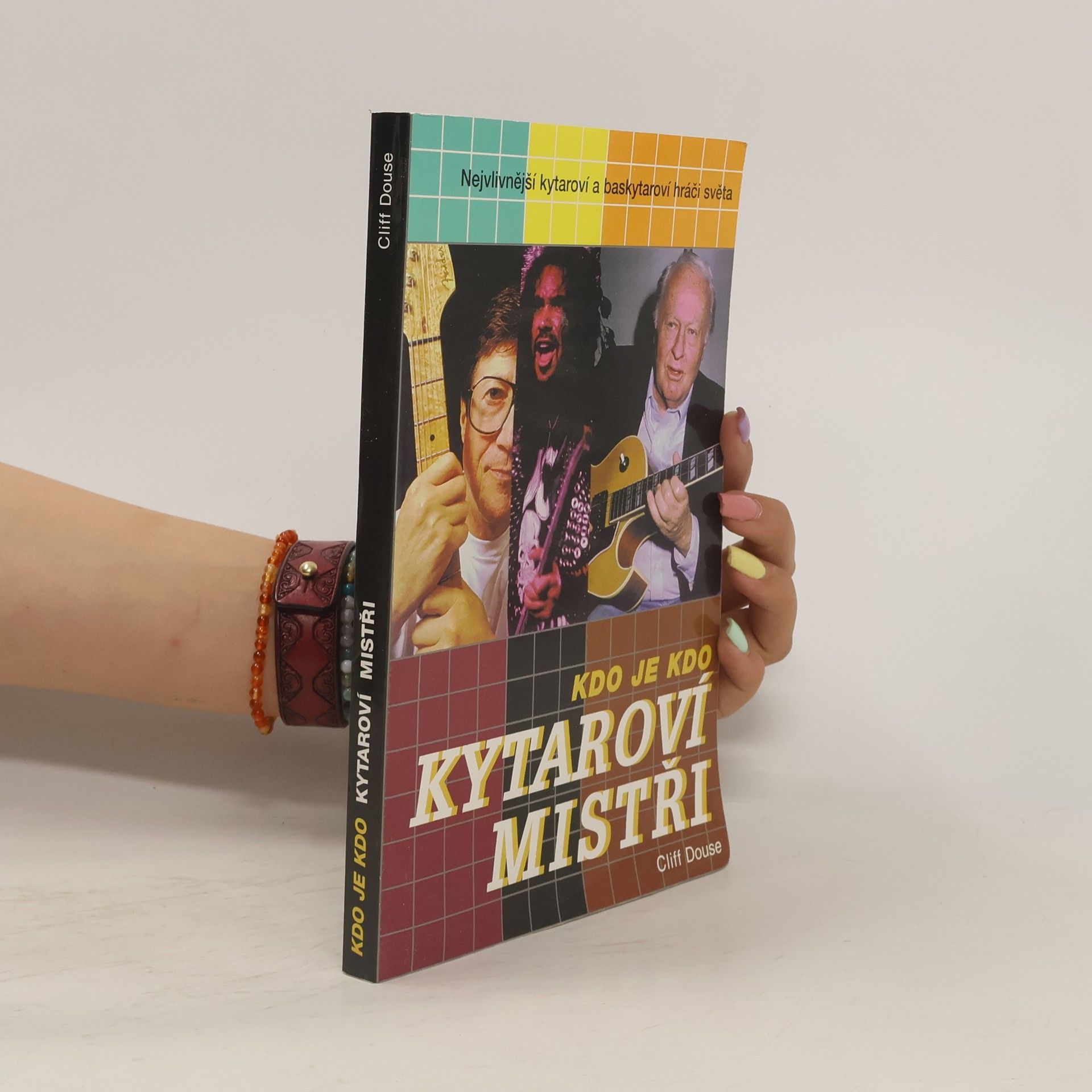 Cliff Douse Kytaroví mistři. Kdo je kdo
