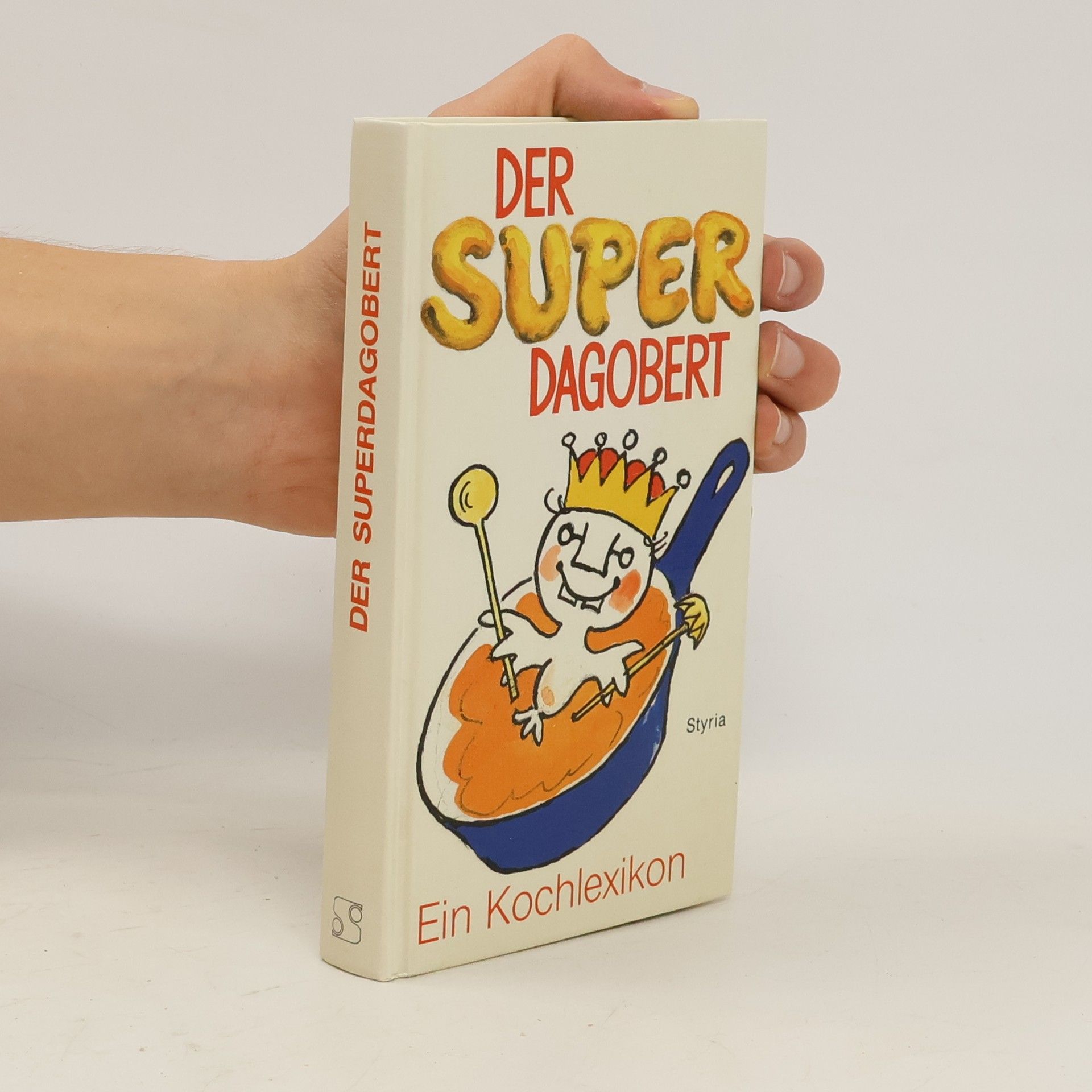 Gisela Köstler Der Superdagobert