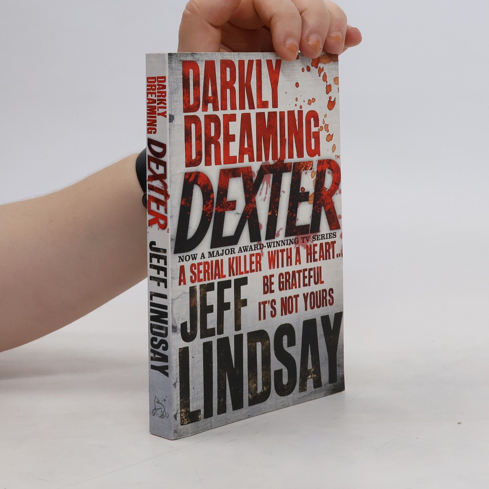 Jeff Lindsay Darkly dreaming Dexter