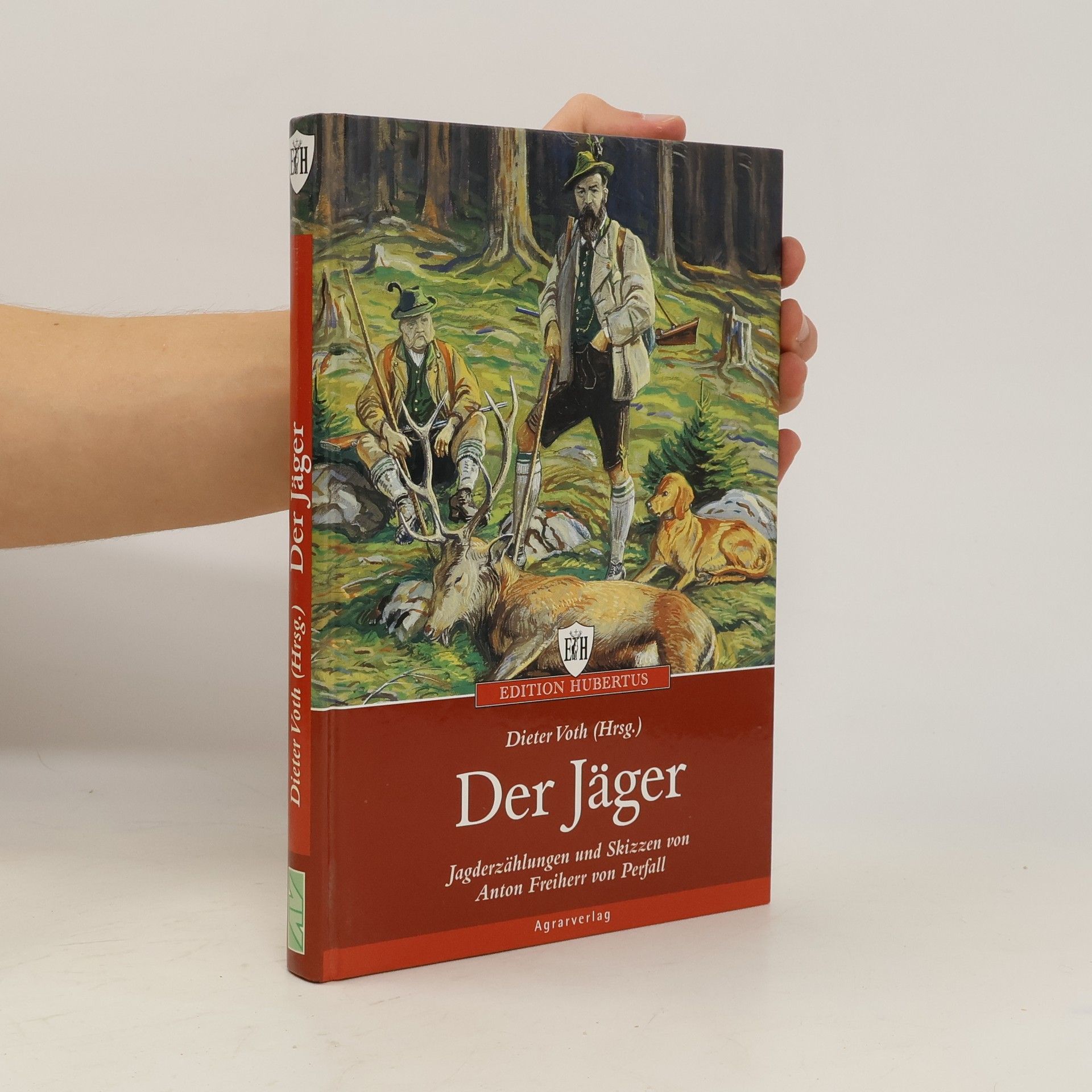 Anton von Perfall Der Jäger