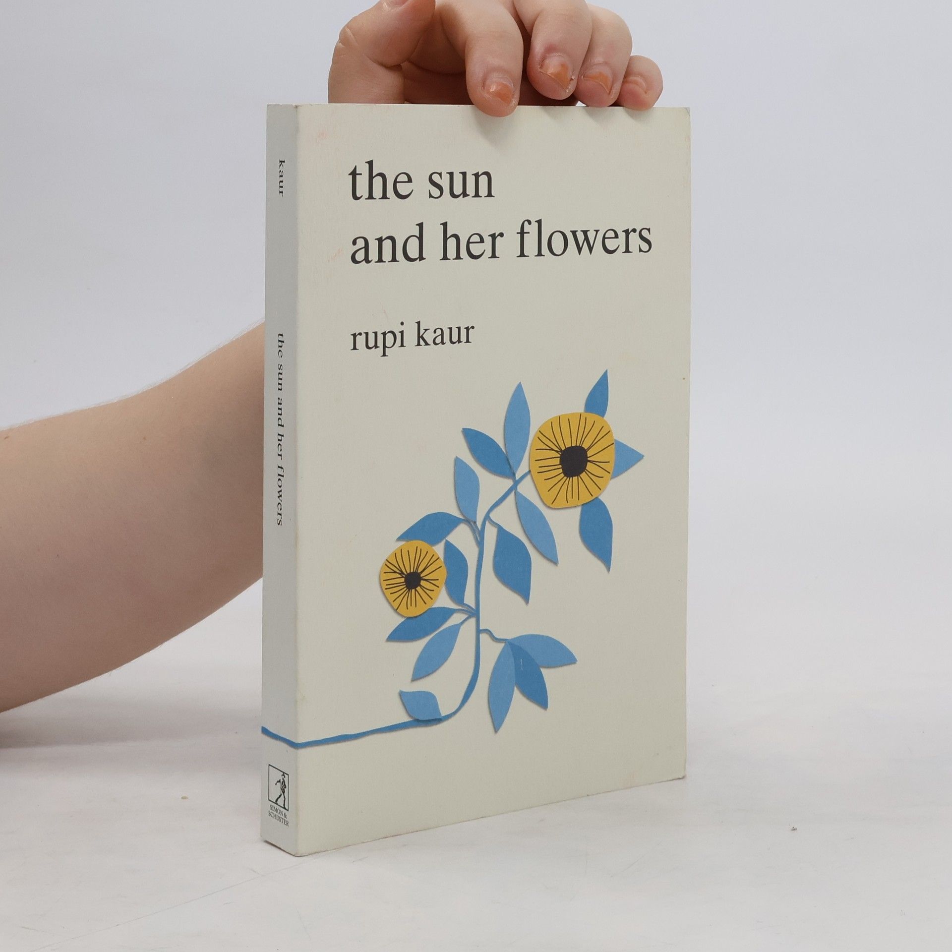 Rupi Kaur The Sun And Her Flowers