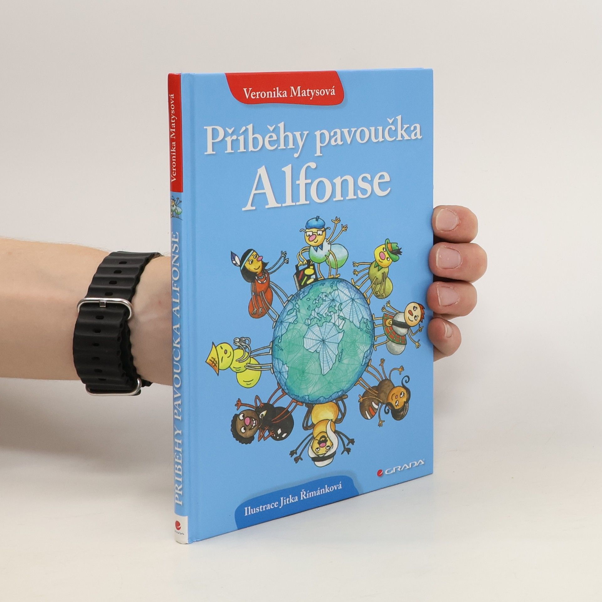 Veronika Matysová Příběhy pavoučka Alfonse