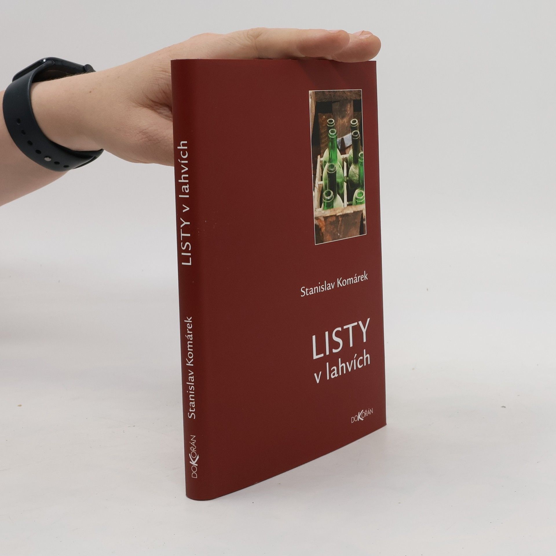 Stanislav Komárek Listy v lahvích
