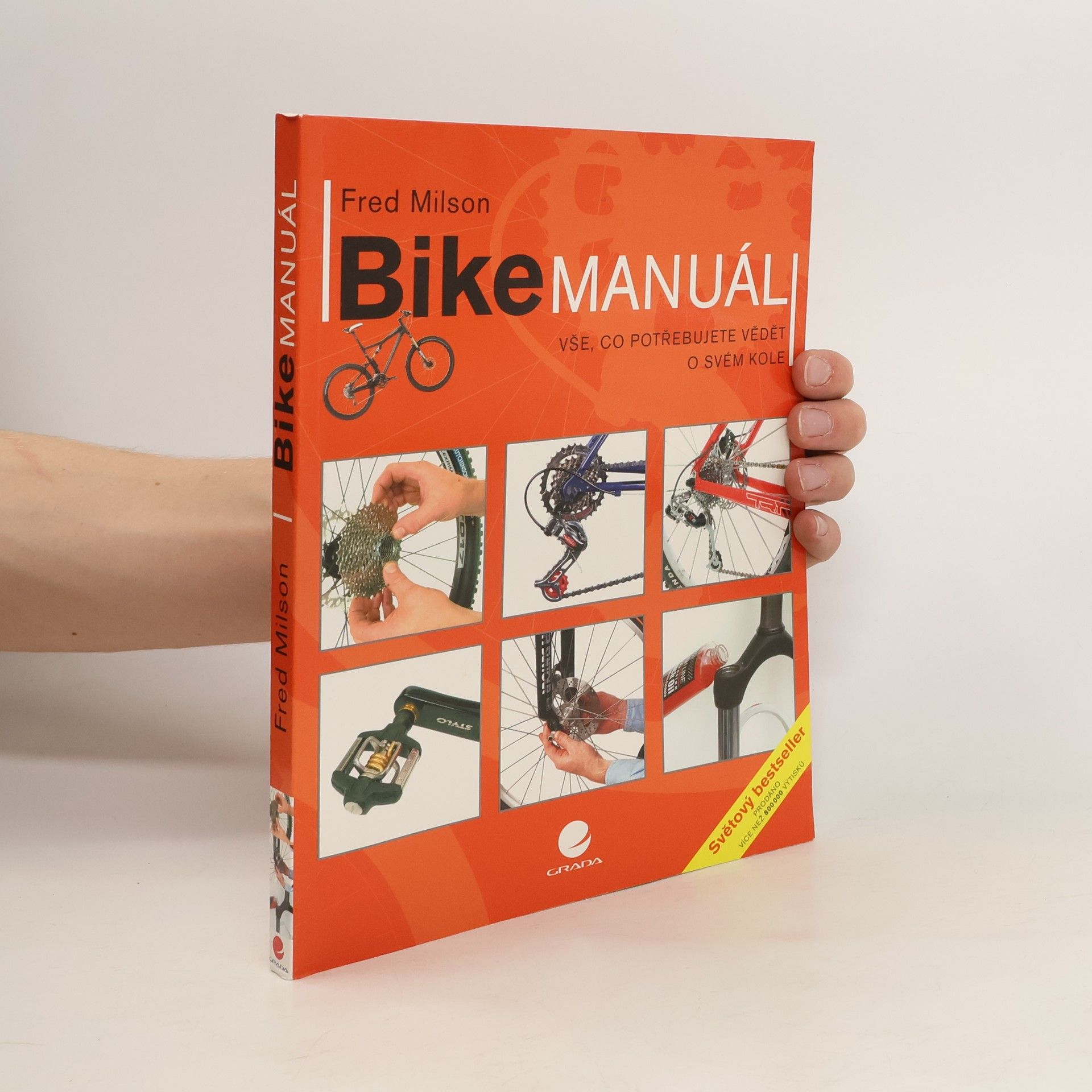 Fred Milson Bike manuál. Vše, co potřebujete vědět o svém kole